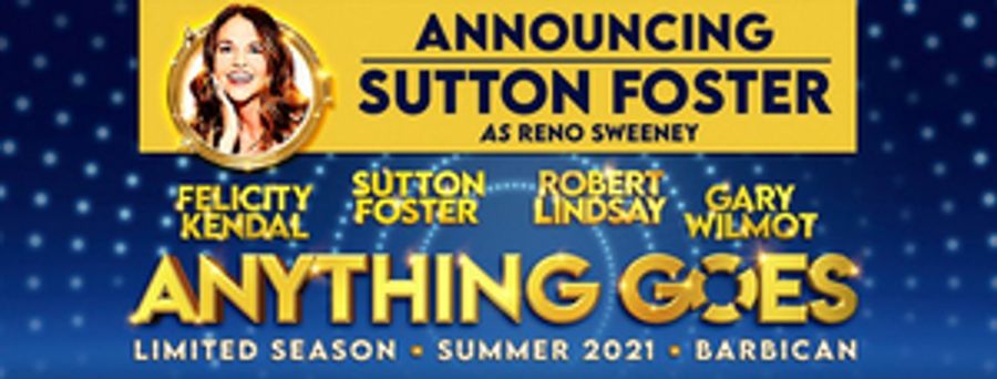 Sutton Foster to Replace Megan Mullally in ANYTHING GOES in the West End  Image