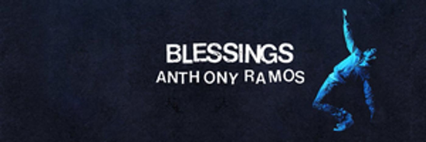 Anthony Ramos Releases New Single 'Blessings' Anthony Ramos Releases New Single 'Blessings' Image