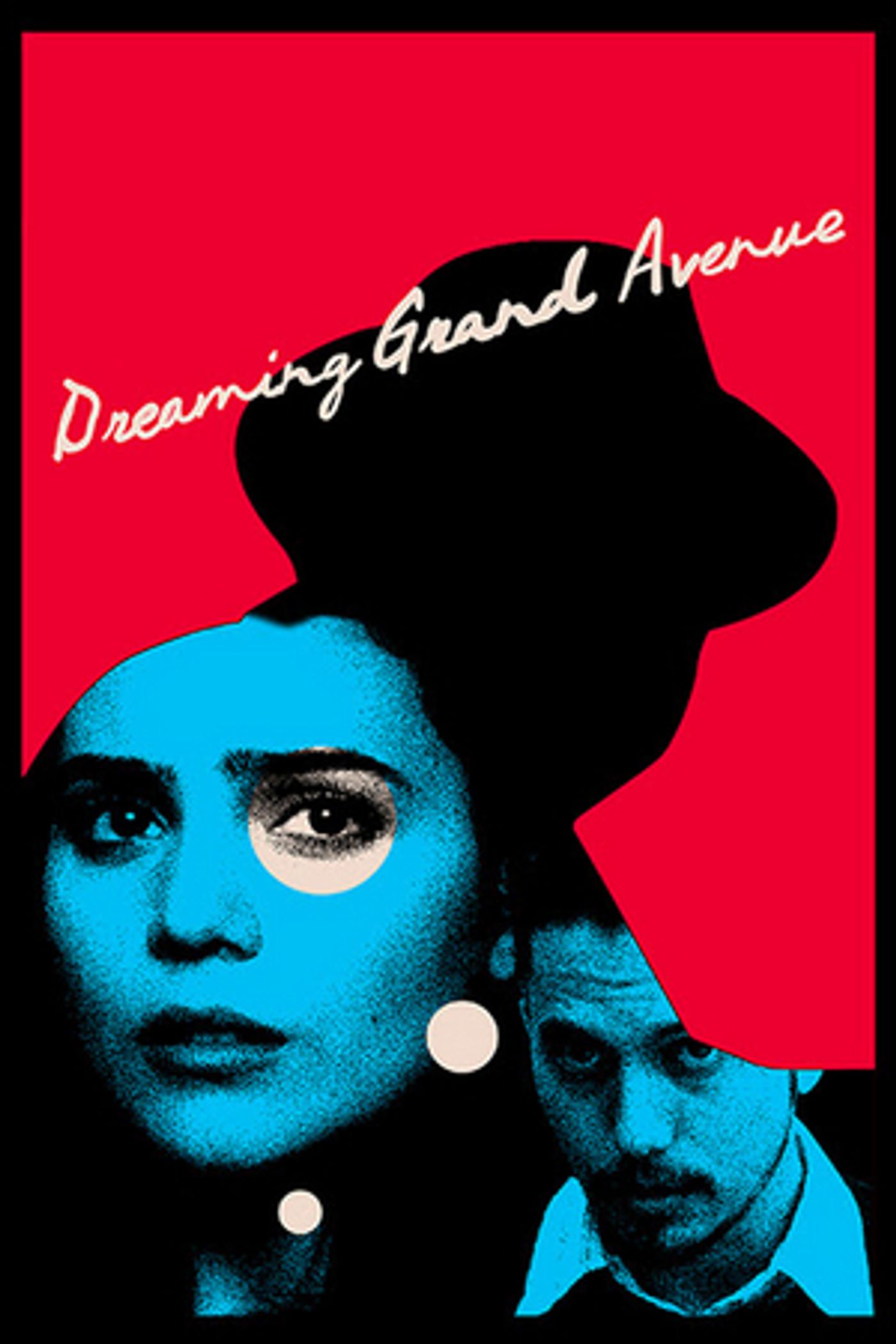 DREAMING GRAND AVE Arrives on VOD May 25 DREAMING GRAND AVE Arrives on VOD May 25 Image