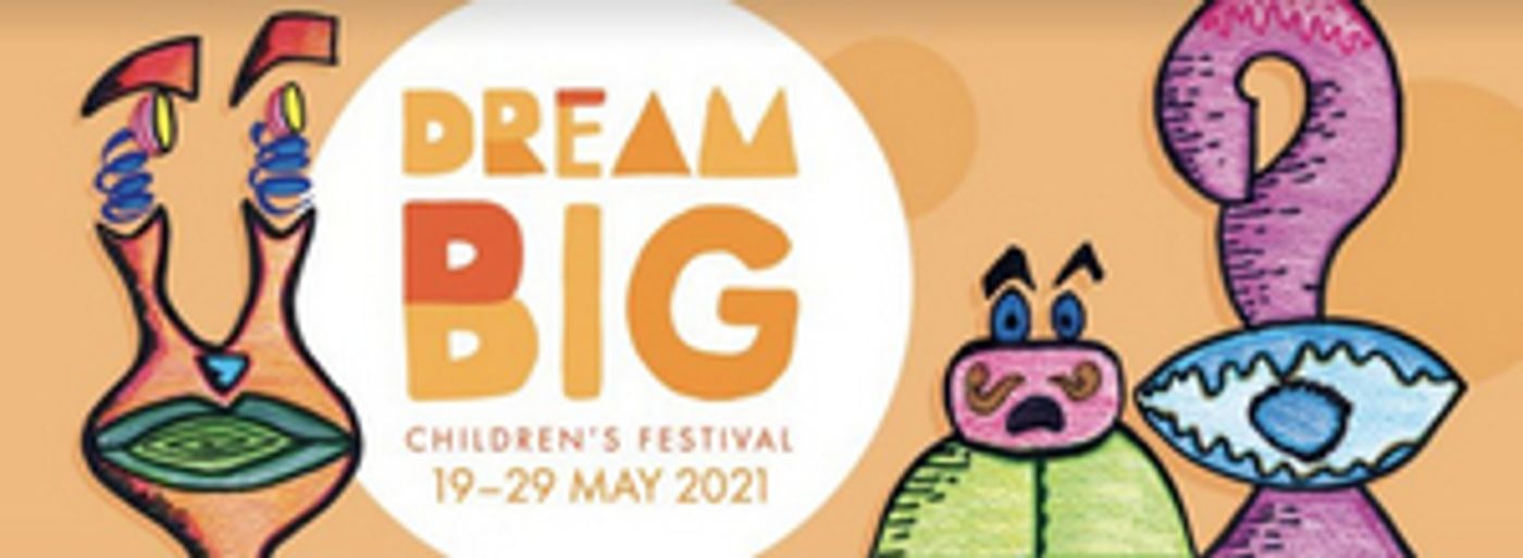DreamBIG Announces 2021 Festival DreamBIG Announces 2021 Festival Image