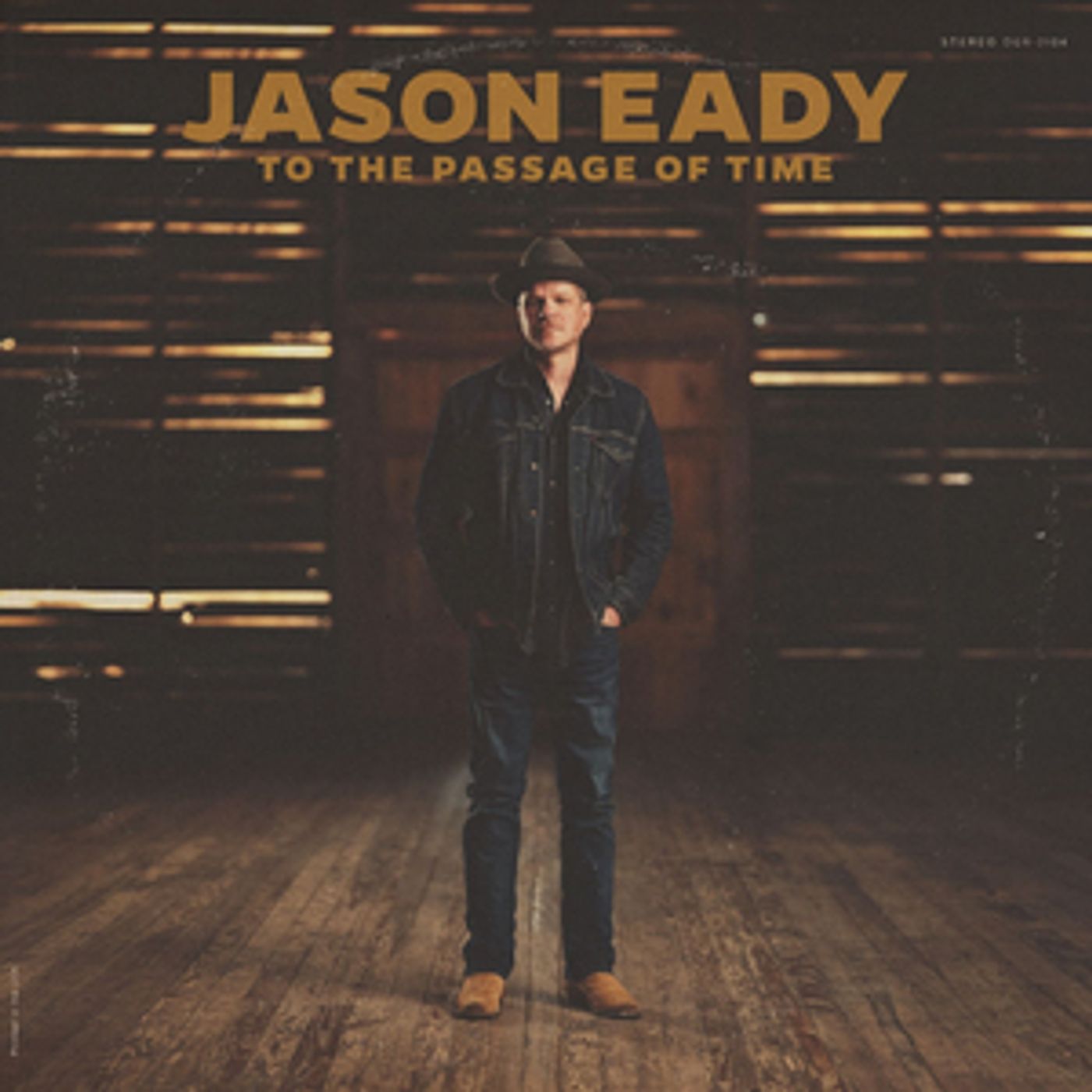Jason Eady Announces New Album 'To the Passage of Time' Out August 27 Jason Eady Announces New Album 'To the Passage of Time' Out August 27 Image
