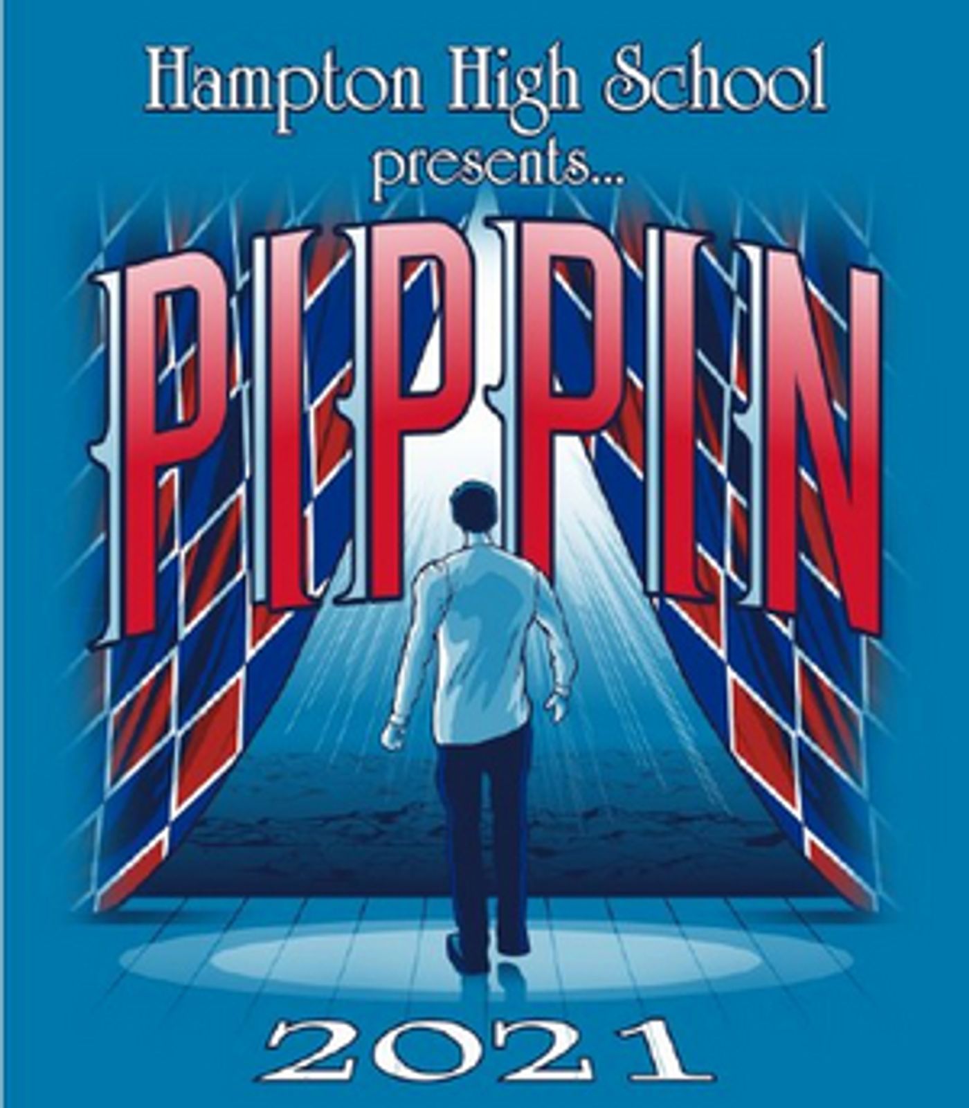 PIPPIN Will Be Performed at Hampton High School Next Week  Image