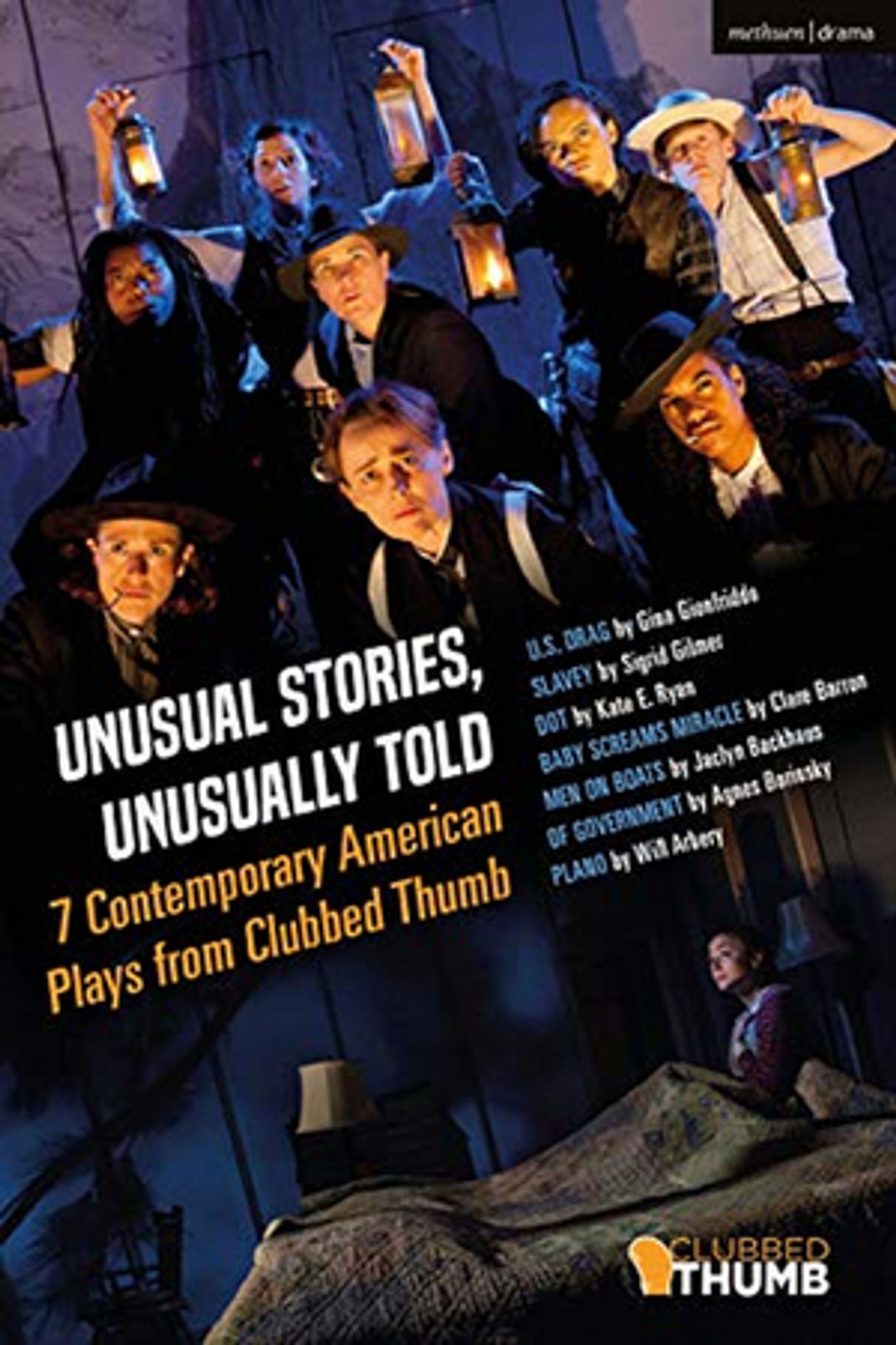 Clubbed Thumb Announces New Play Anthology UNUSUAL STORIES, UNUSUALLY TOLD Clubbed Thumb Announces New Play Anthology UNUSUAL STORIES, UNUSUALLY TOLD Image