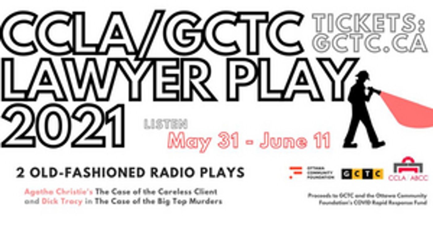LAWYER PLAY 2021 Will Stream From Great Canadian Theatre Company Next Week LAWYER PLAY 2021 Will Stream From Great Canadian Theatre Company Next Week Image