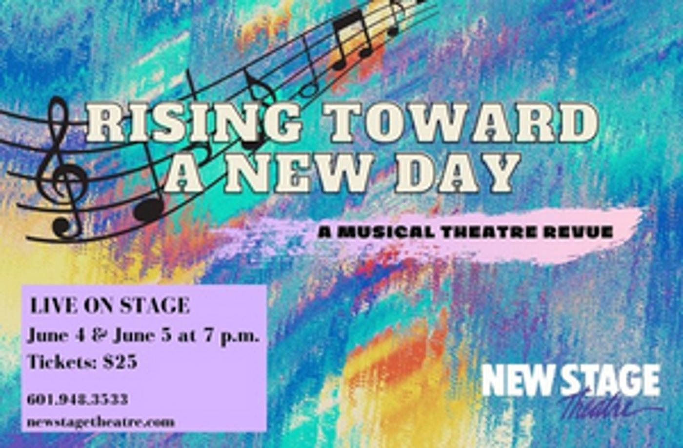 'Rising Toward A New Day: A Musical Theatre Revue' Will Bring In-Person Performances Back to New Stage Theatre  Image