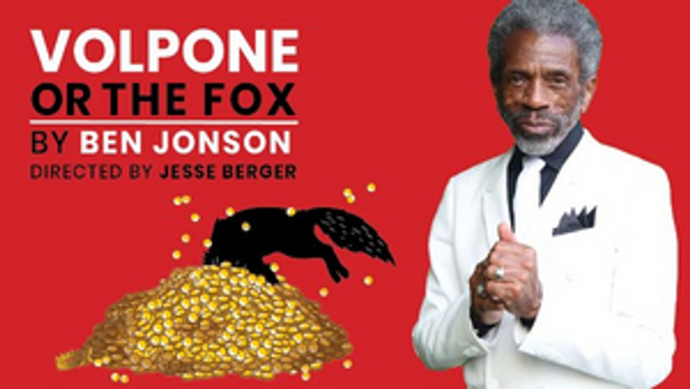 André De Shields, Hamish Linklater & More to Star in VOLPONE Benefit Reading Presented by Red Bull Theater André De Shields, Hamish Linklater & More to Star in VOLPONE Benefit Reading Presented by Red Bull Theater Image