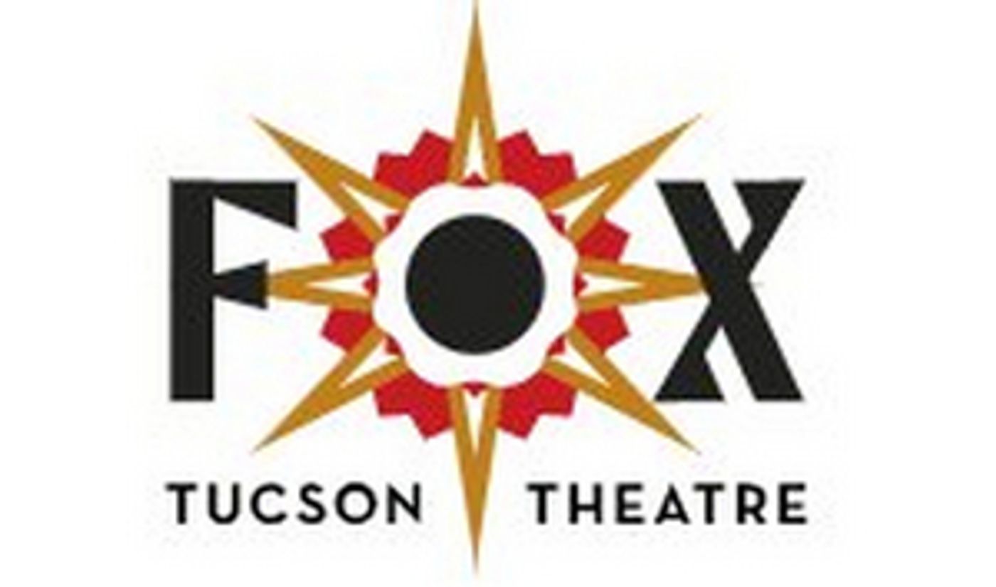 Live Shows Return To The Fox Tucson Theatre Live Shows Return To The Fox Tucson Theatre Image