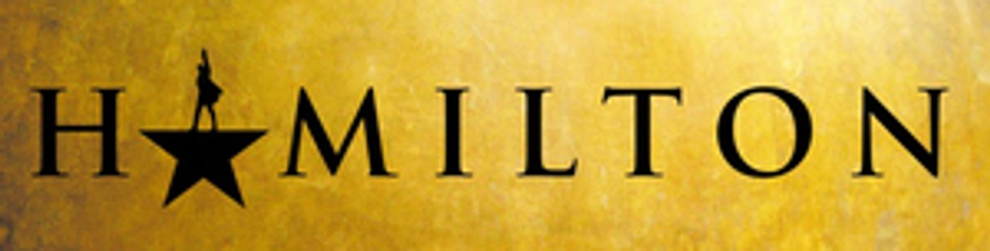 HAMILTON Sacramento Premiere On Sale June 7 HAMILTON Sacramento Premiere On Sale June 7 Image