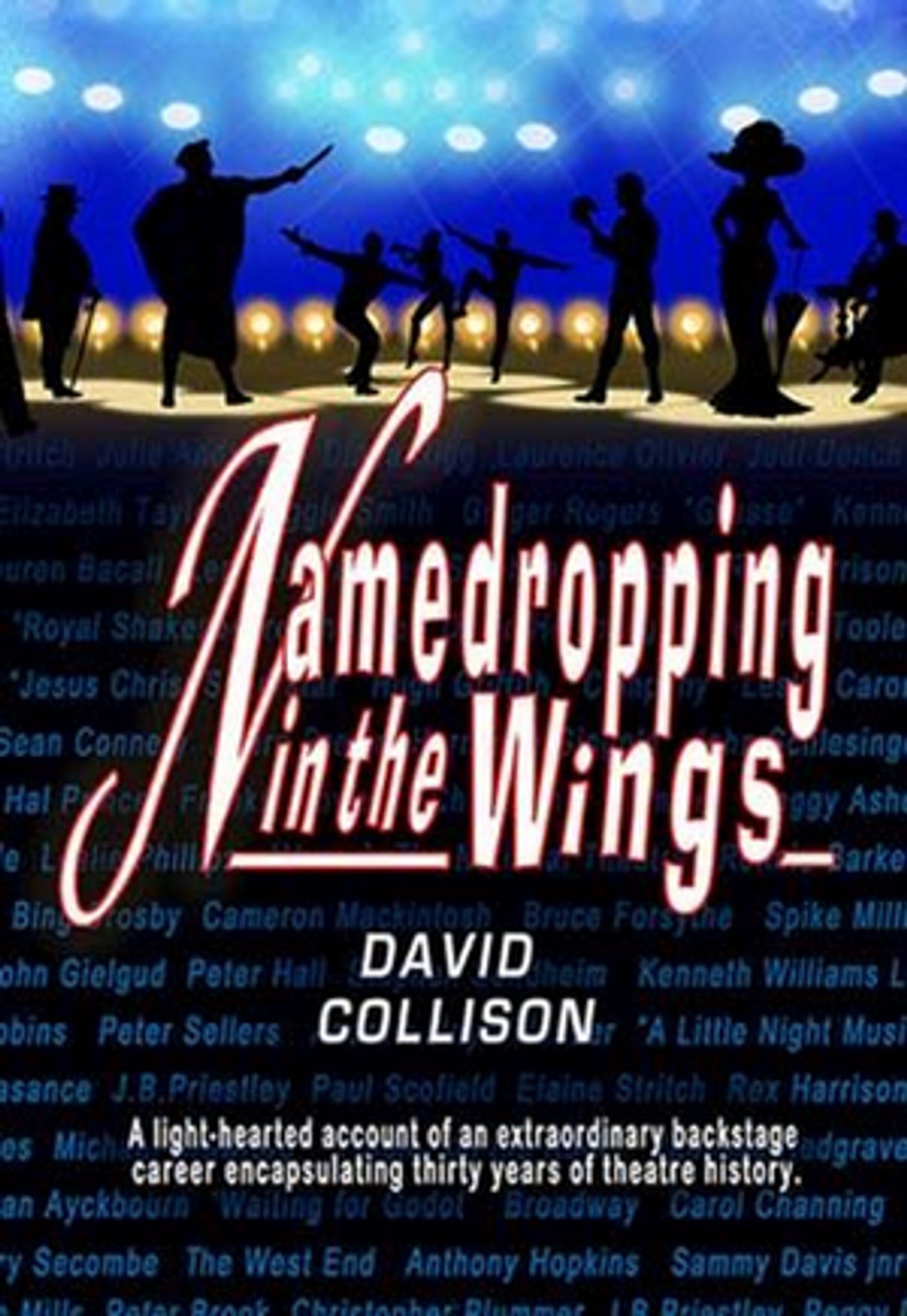 Guest blog: Sound Designer David Collison Looks Back on His Singular Theatrical Life Guest blog: Sound Designer David Collison Looks Back on His Singular Theatrical Life Image