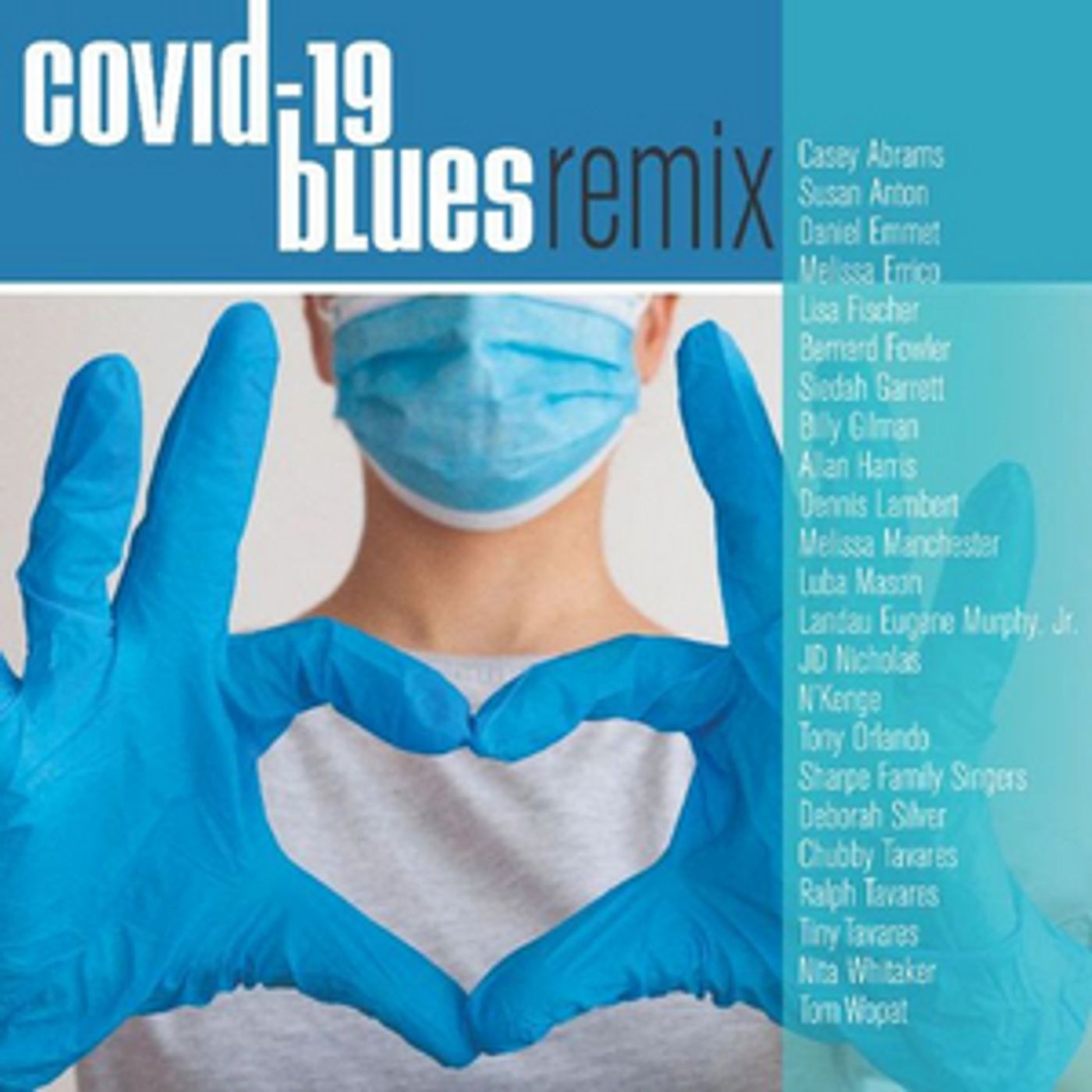 Feature: Deborah Silver's COVID-19 BLUES CELEBRITY REMIX Brings Big Names Together For Charity  Image