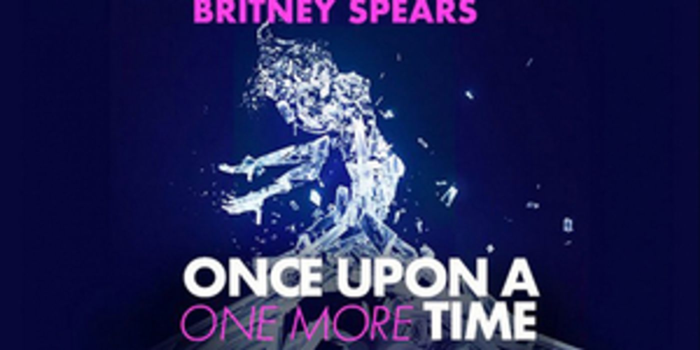 Britney Spears Musical ONCE UPON A ONE MORE TIME Sets Pre-Broadway Premiere For Washington, DC in November  Image
