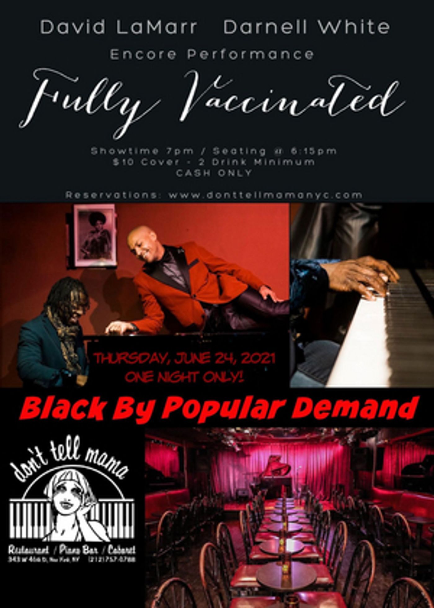 David LaMarr and Darnell White FULLY VACCINATED at Don't Tell Mama to Play Encore Performance June 24th David LaMarr and Darnell White FULLY VACCINATED at Don't Tell Mama to Play Encore Performance June 24th Image