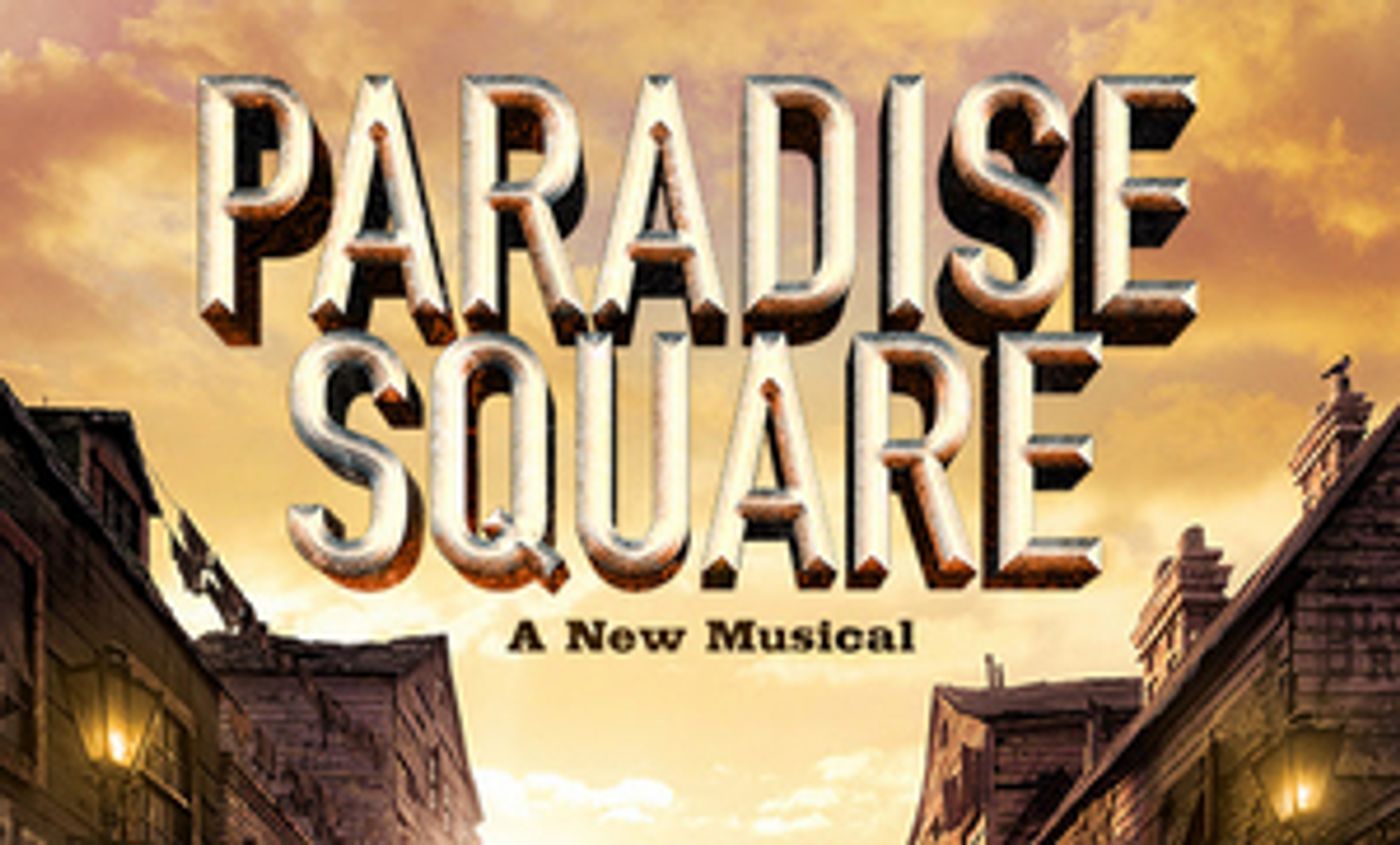 Single Tickets for Pre-Broadway Premiere of PARADISE SQUARE to go on Sale June 8  Image