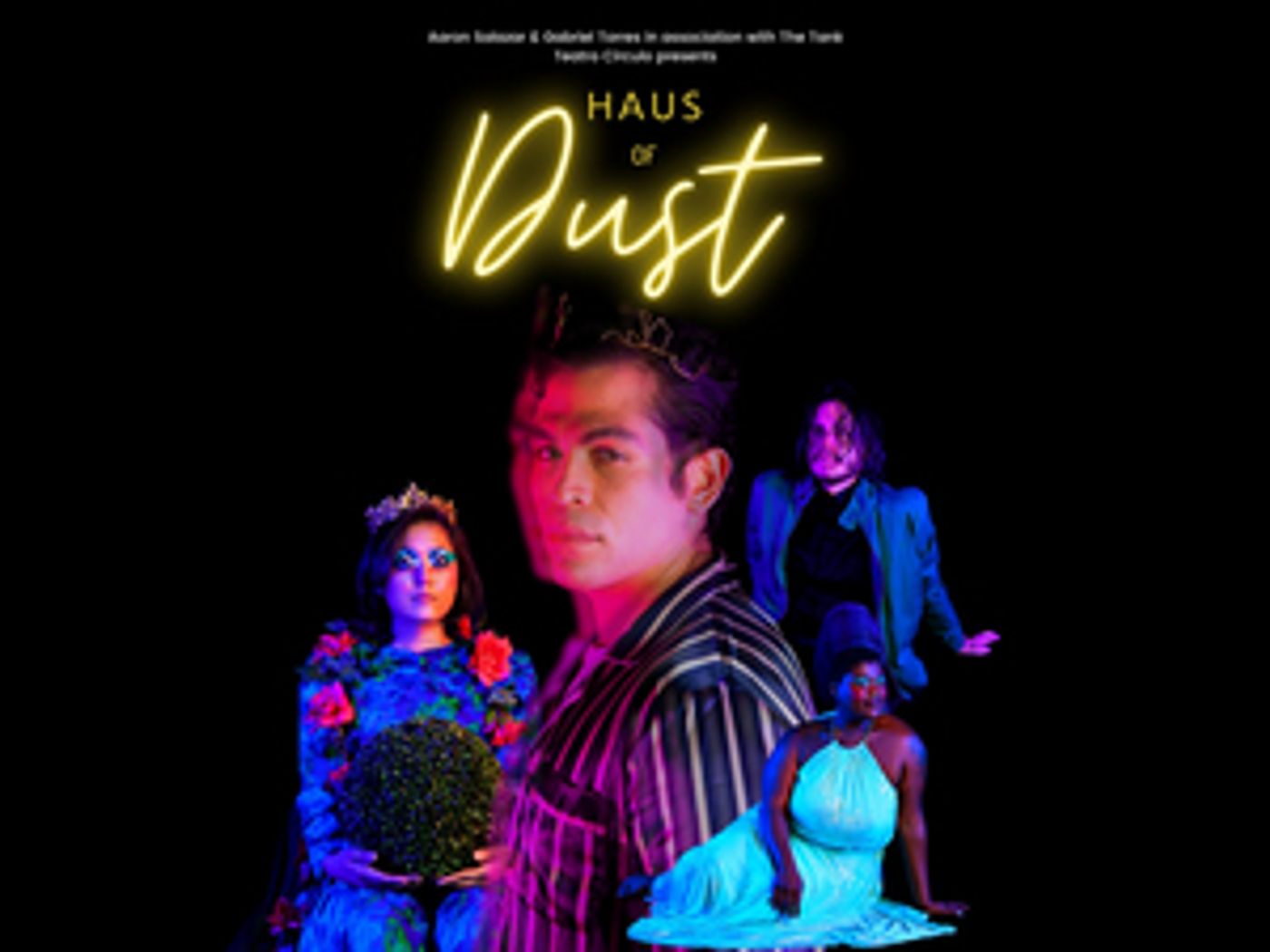 HAUS OF DUST to Makes its World Premiere at Teatro Círculo in June  Image