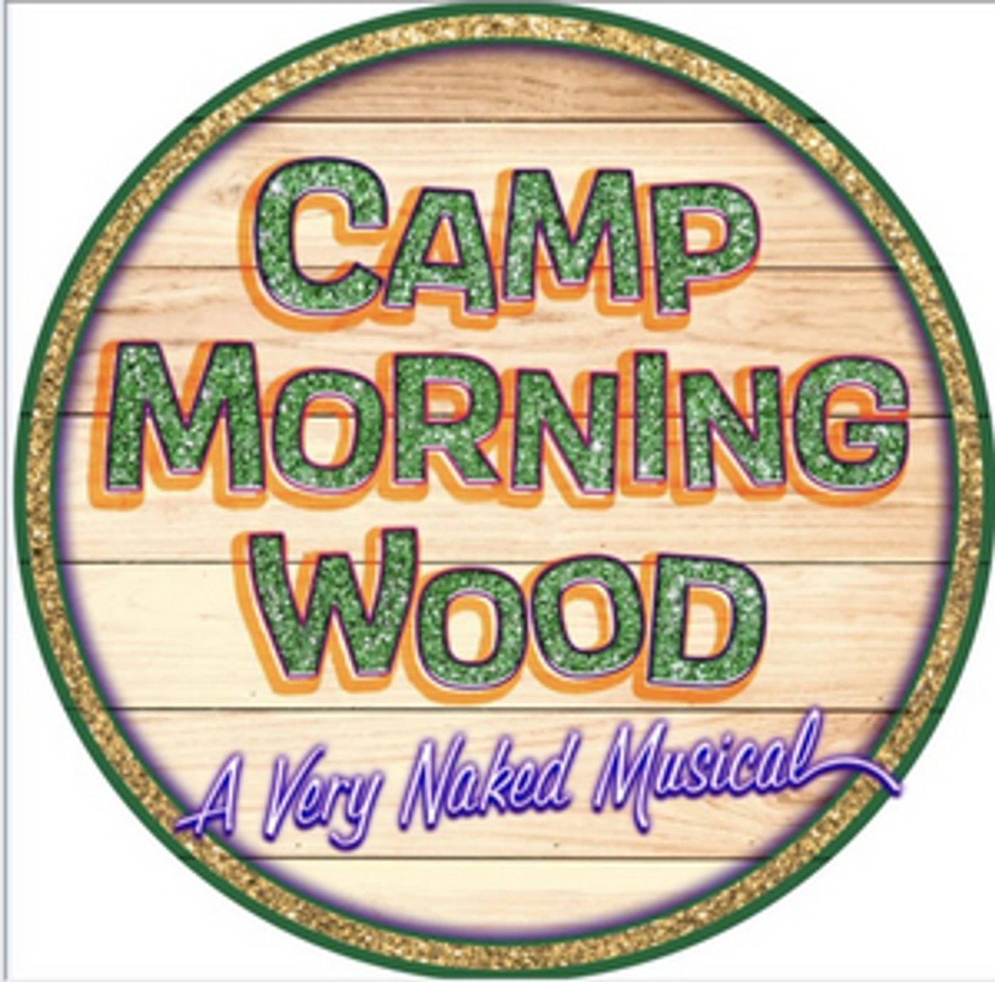 CAMP MORNING WOOD The Queer Musical Comedy Returns Live Off-Broadway CAMP MORNING WOOD The Queer Musical Comedy Returns Live Off-Broadway Image