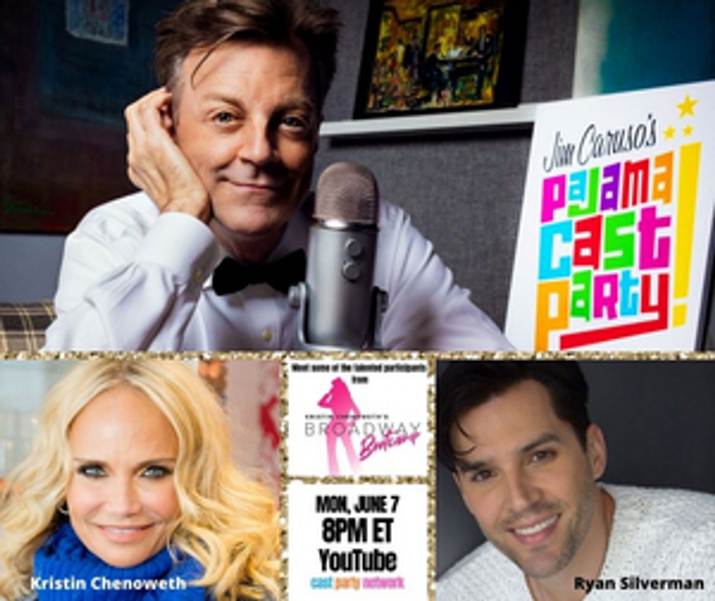 Chenoweth and Silverman Guarantee a Great Episode of JIM CARUSO'S PAJAMA CAST PARTY on June 7th  Image