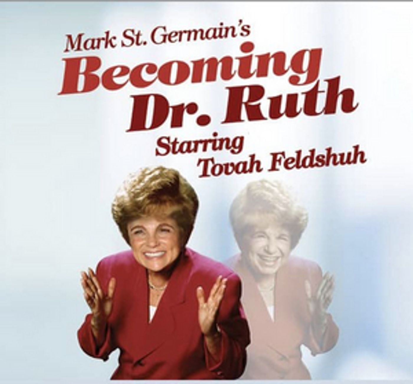 Stream Becoming Dr. Ruth Starring Tovah Feldshuh  Image