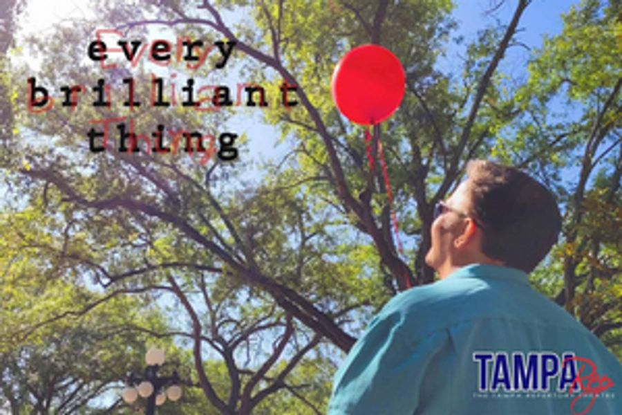 Review: A SOBERING BUT JOYOUS EVERY BRILLIANT THING BRINGS TO LIGHT REVELATIONS DEEPLY ROOTED IN HARD LESSONS at TAMPAREP Image