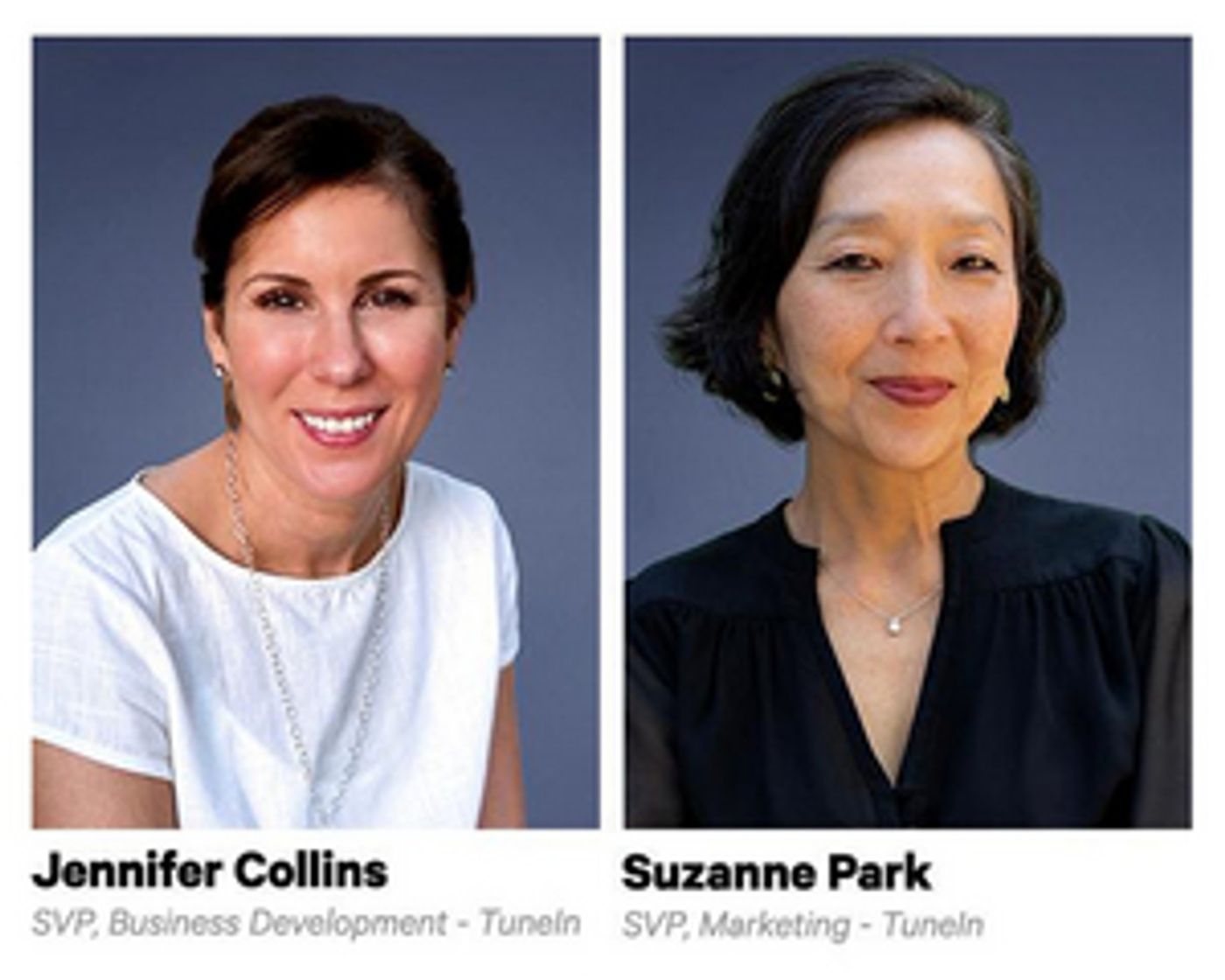 TuneIn Adds Two New Executives to Leadership Team TuneIn Adds Two New Executives to Leadership Team Image