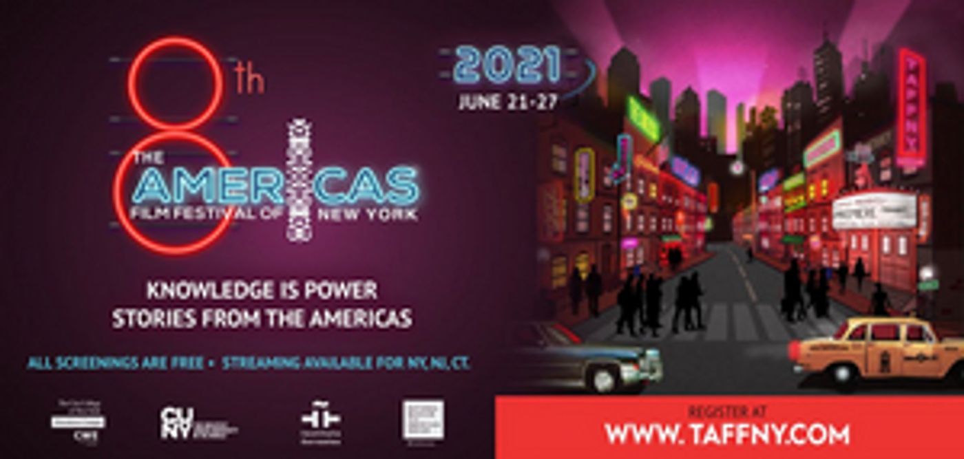 8th Annual The Americas Film Festival New York Virtual Cinema Opens Monday, June 21  Image