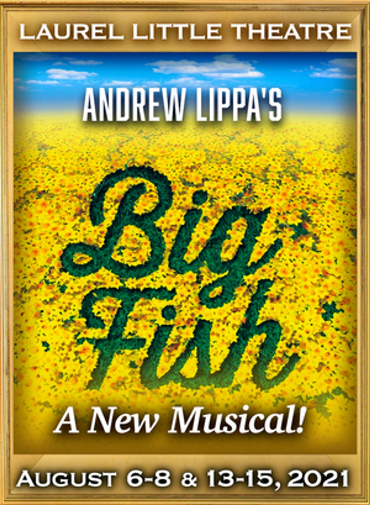 BIG FISH Will Be Performed at Laurel Little Theatre in August  Image