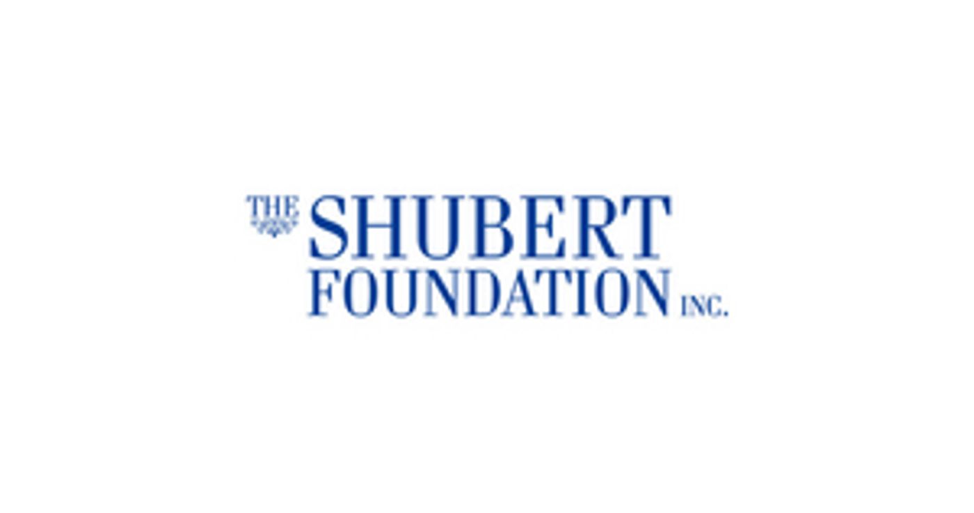 The Shubert Foundation Awards $32.1 Million in 2021 Grants  Image