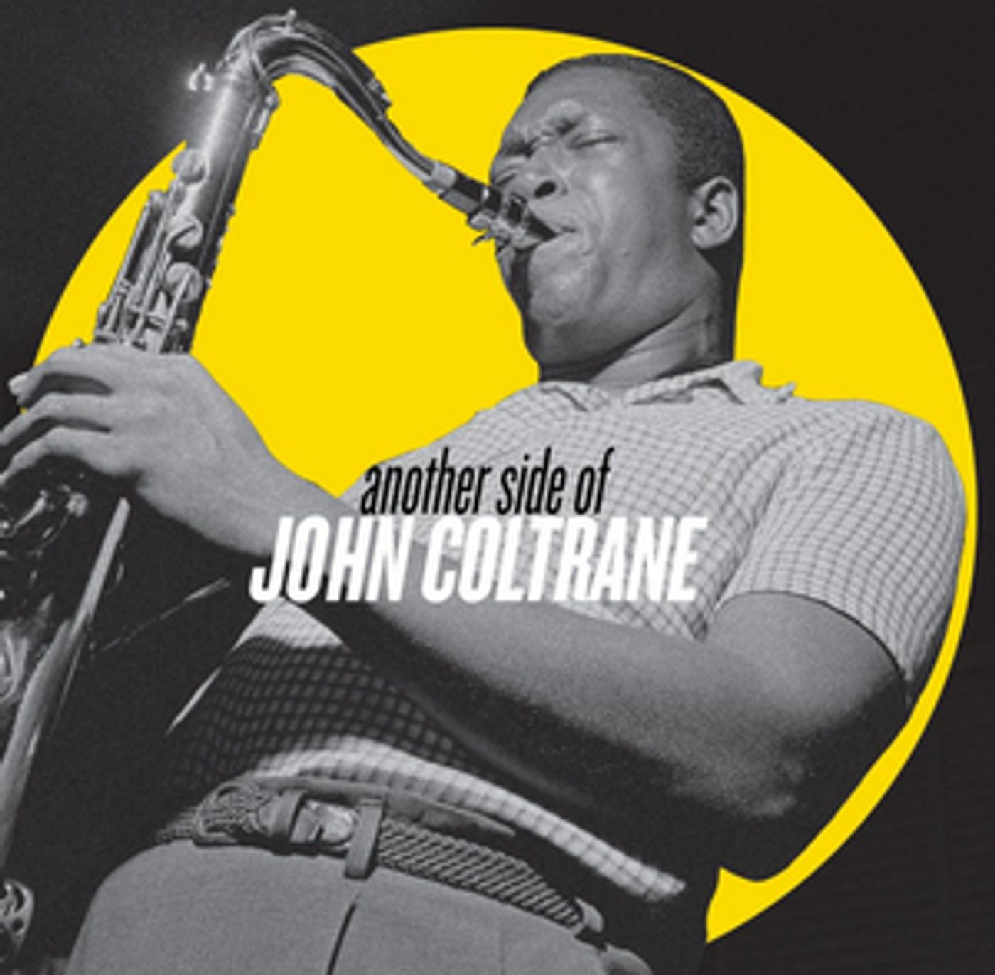 Craft Recordings Set to Release 'Another Side of John Coltrane' Aug. 20 Craft Recordings Set to Release 'Another Side of John Coltrane' Aug. 20 Image