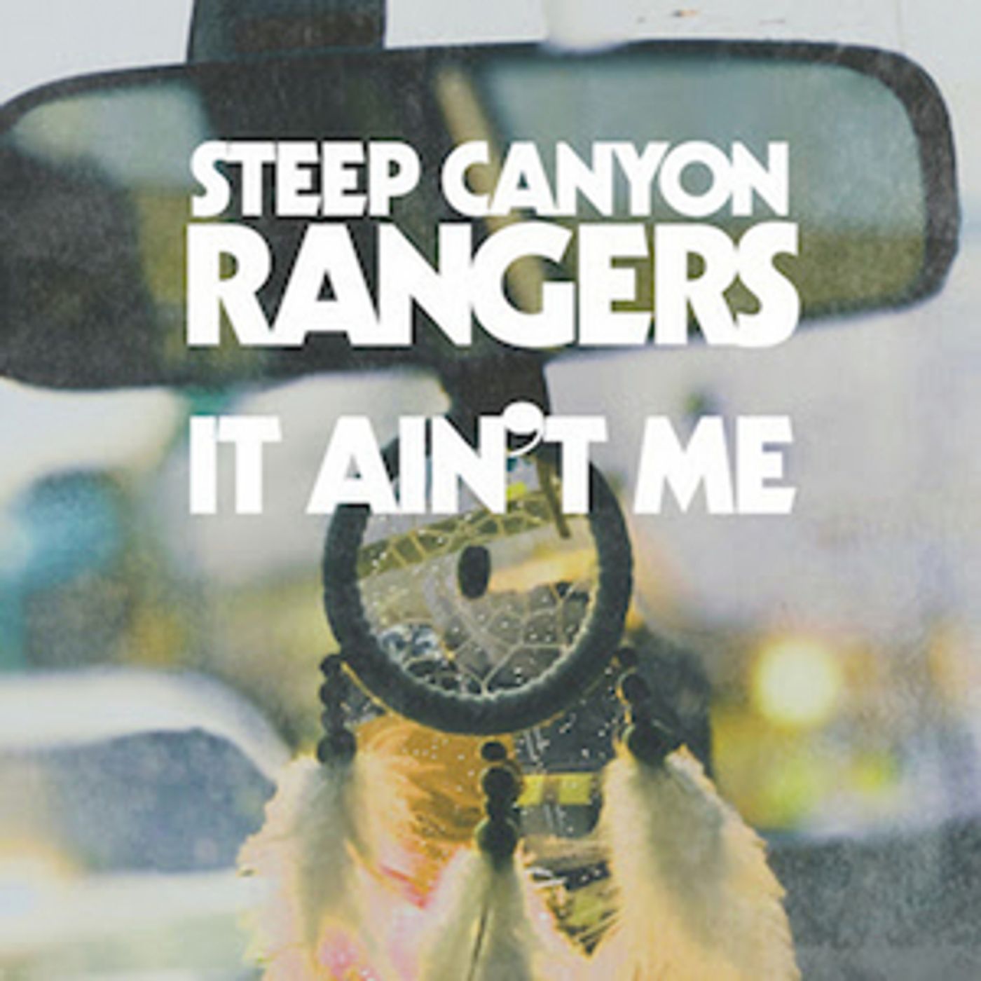 Steep Canyon Rangers Share New Single 'It Ain't Me' Out Today Steep Canyon Rangers Share New Single 'It Ain't Me' Out Today Image