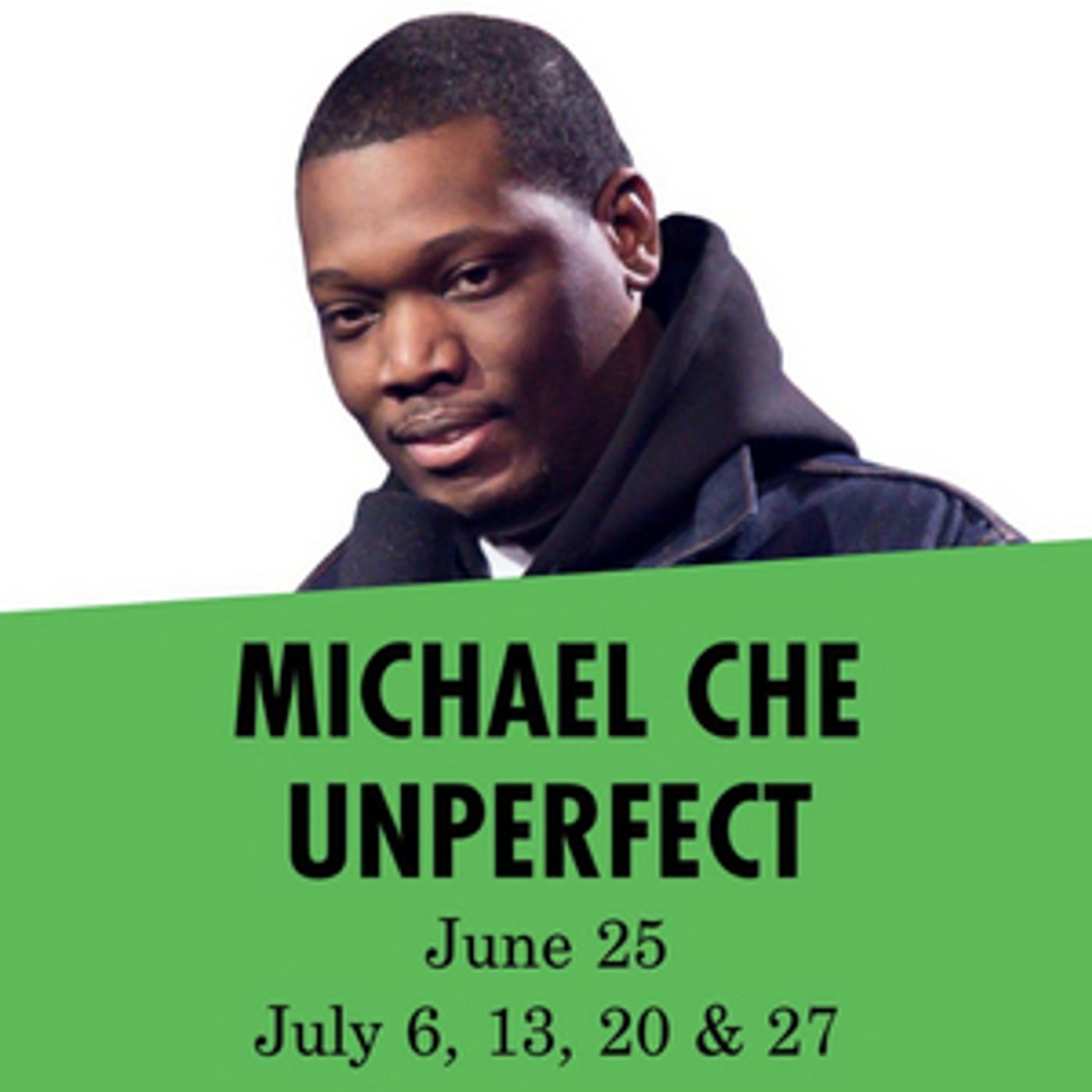 SATURDAY NIGHT LIVE's Michael Che Will Perform MICHAEL CHE UNPERFECT at Carolines on Broadway This Summer  Image