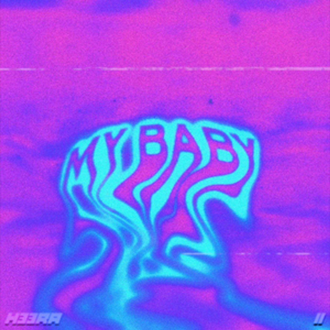 H33RA Releases New Single 'My Baby'  Image