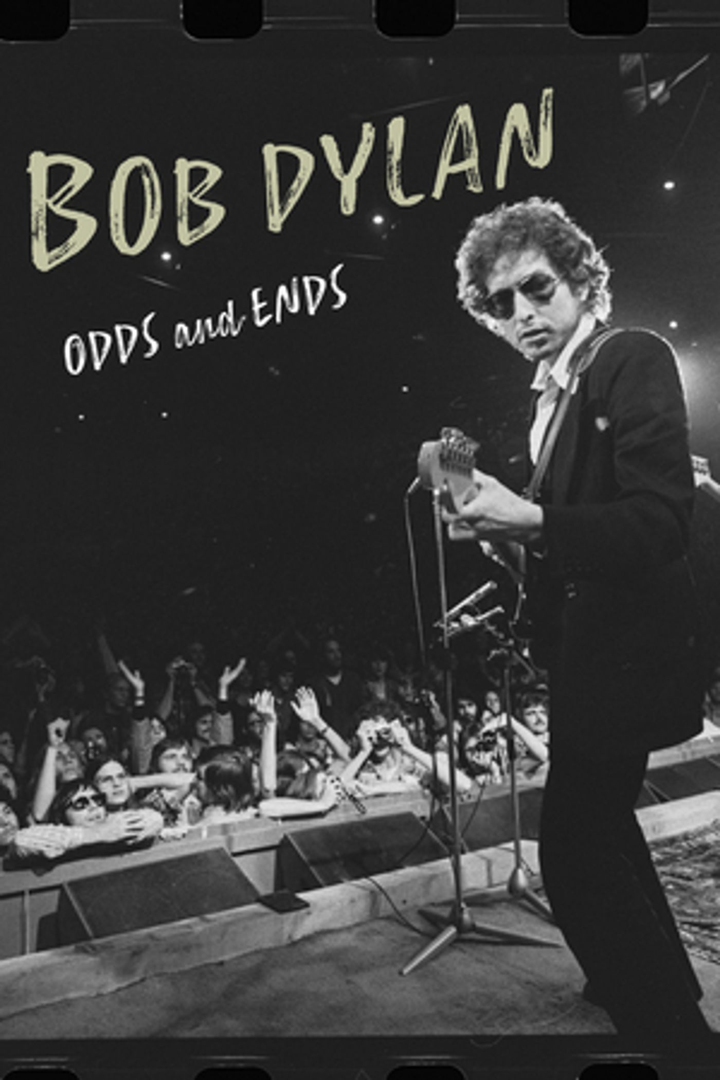 BOB DYLAN: ODDS AND ENDS Available on Digital & Rental Today BOB DYLAN: ODDS AND ENDS Available on Digital & Rental Today Image