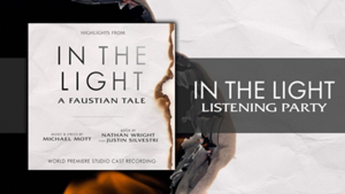 Jeremy Jordan, Solea Pfeiffer, Bobby Conte Thornton & More to Take Part in IN THE LIGHT, A FAUSTIAN TALE Listening Party Jeremy Jordan, Solea Pfeiffer, Bobby Conte Thornton & More to Take Part in IN THE LIGHT, A FAUSTIAN TALE Listening Party Image