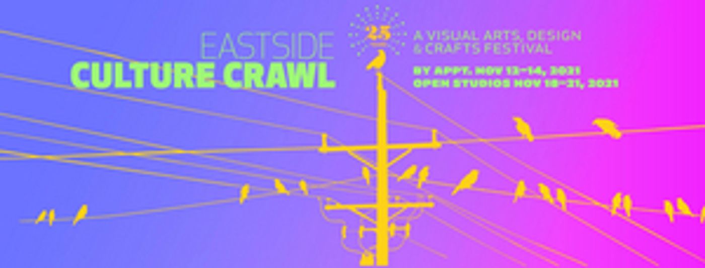 Eastside Culture Crawl Society Rebrands to Eastside Arts Society and Announces Plans for 'Eastside Arts District' Eastside Culture Crawl Society Rebrands to Eastside Arts Society and Announces Plans for 'Eastside Arts District' Image