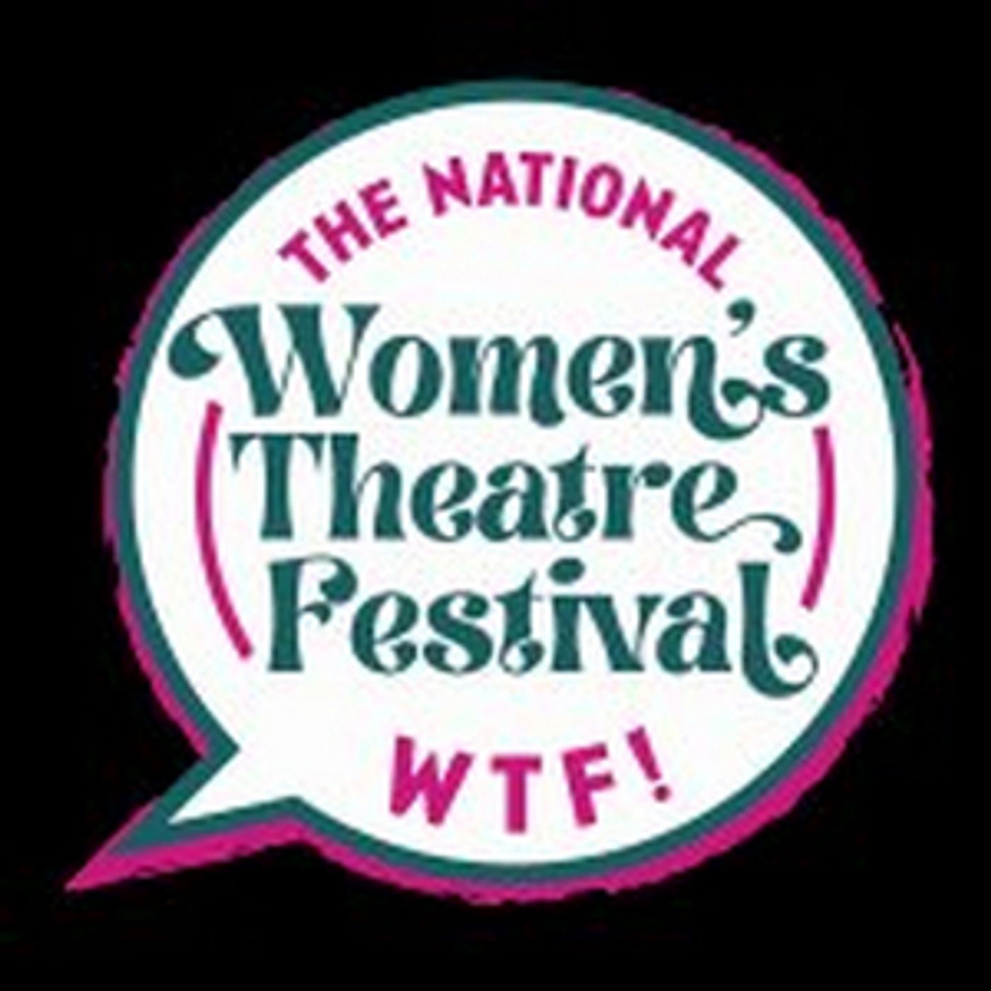 Women's Theatre Festival Re-Launches as The National Women's Theatre Festival  Image