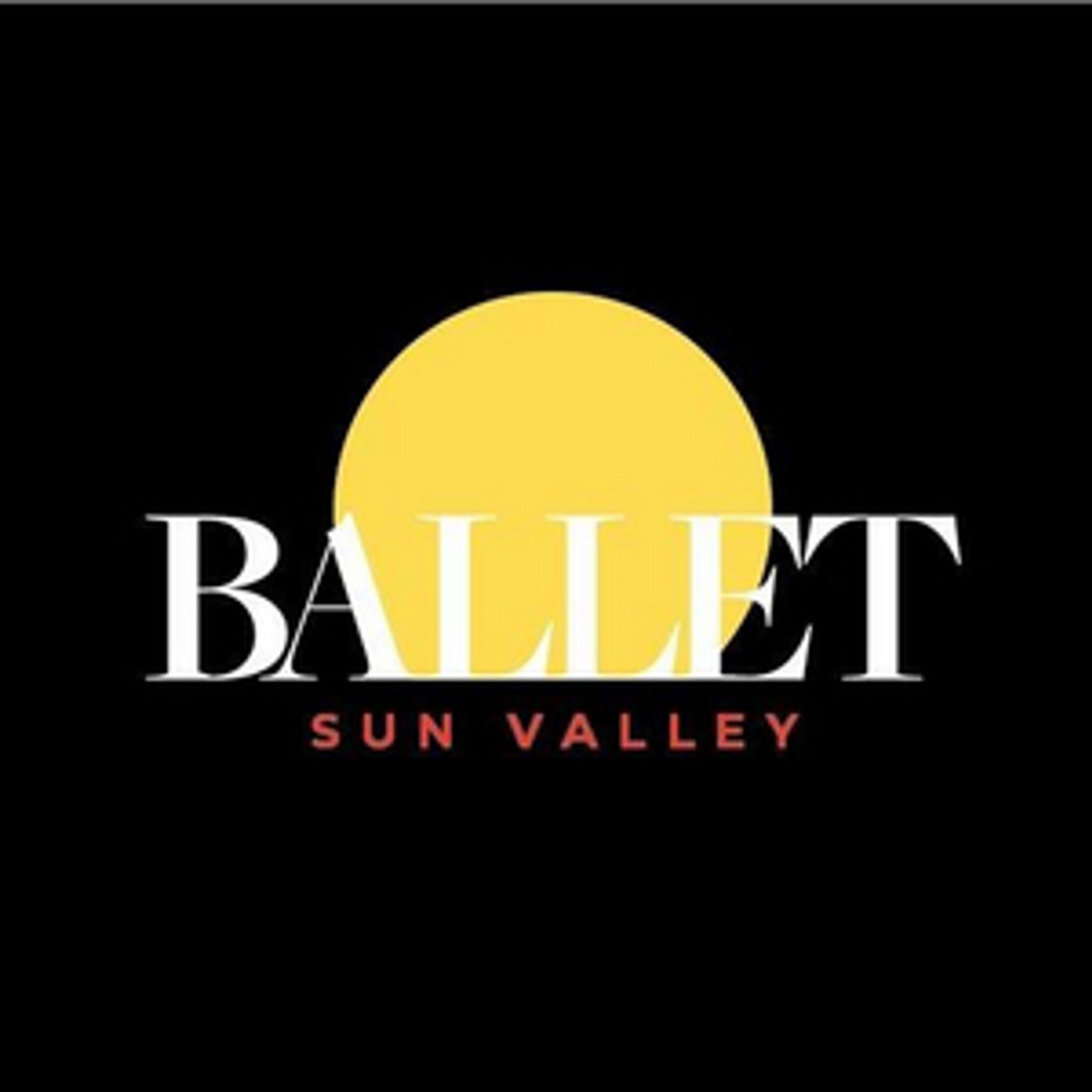 Ballet Sun Valley Announces Details for Summer Festivals Ballet Sun Valley Announces Details for Summer Festivals Image