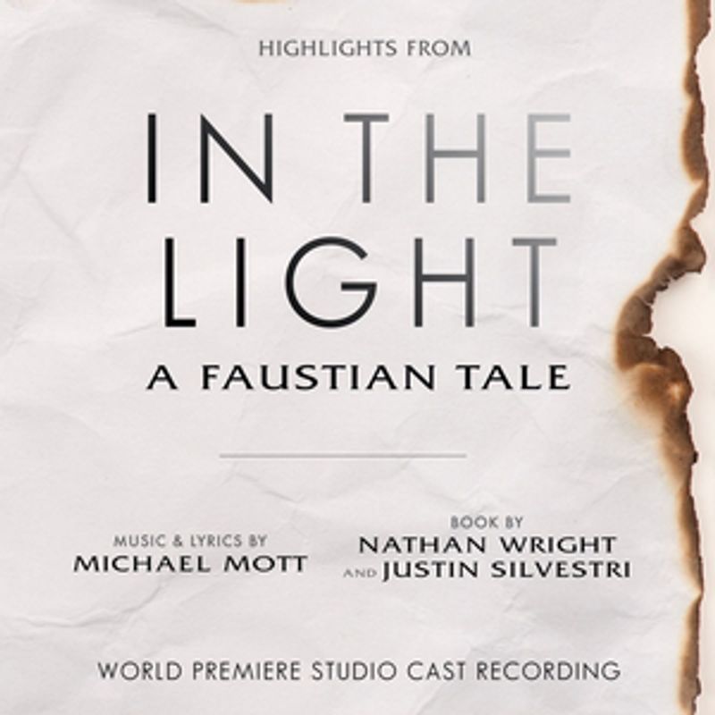 BWW Album Review: IN THE LIGHT, A Faustian Tale, is a Shining Example of Truth, Vulnerability, and Healing Image