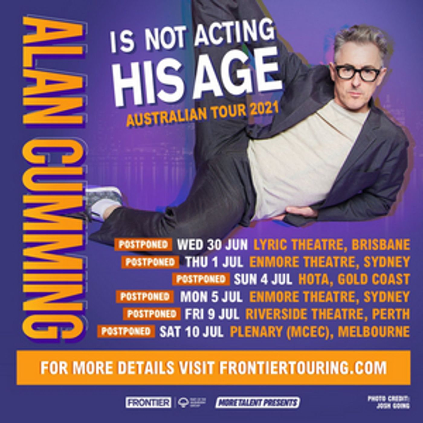 ALAN CUMMING IS NOT ACTING HIS AGE Australian Tour Postponed To 2022  Image