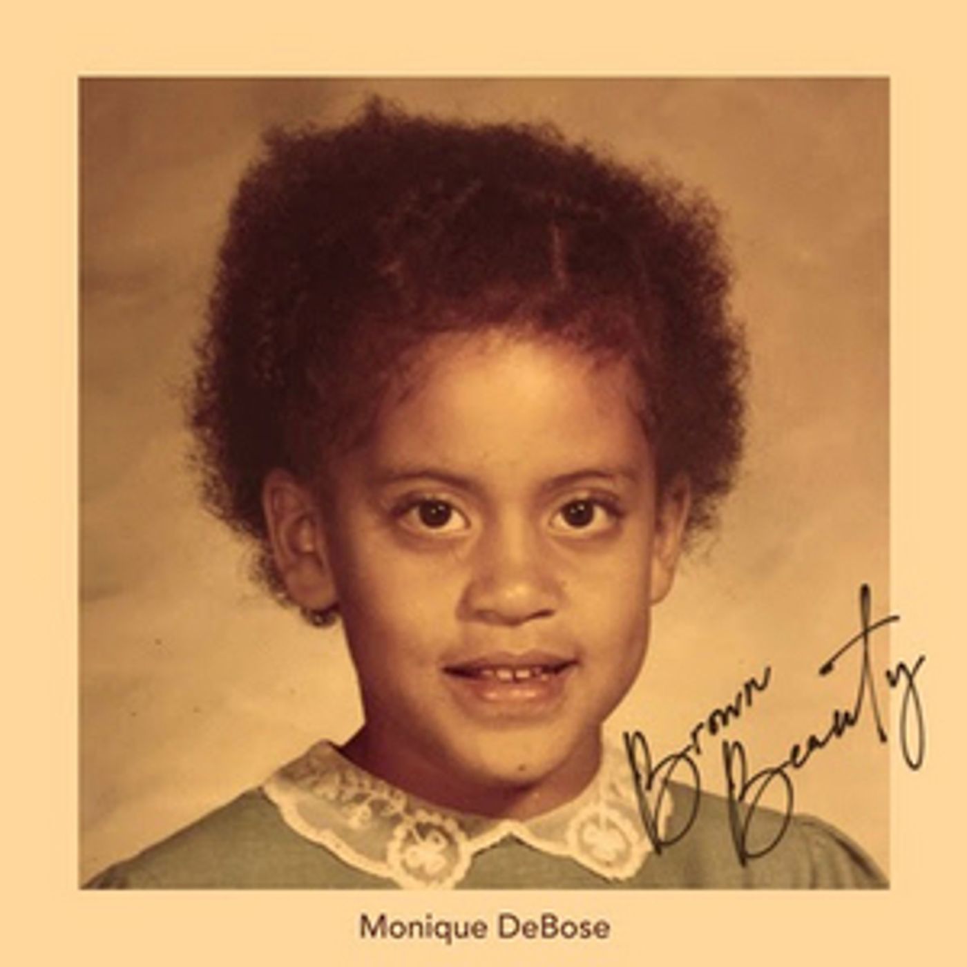 Monique DeBose Releases 'Brown Beauty' Monique DeBose Releases 'Brown Beauty' Image