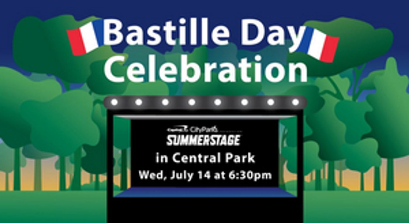 Bastille Day Celebration In Central Park Announced for July Bastille Day Celebration In Central Park Announced for July Image