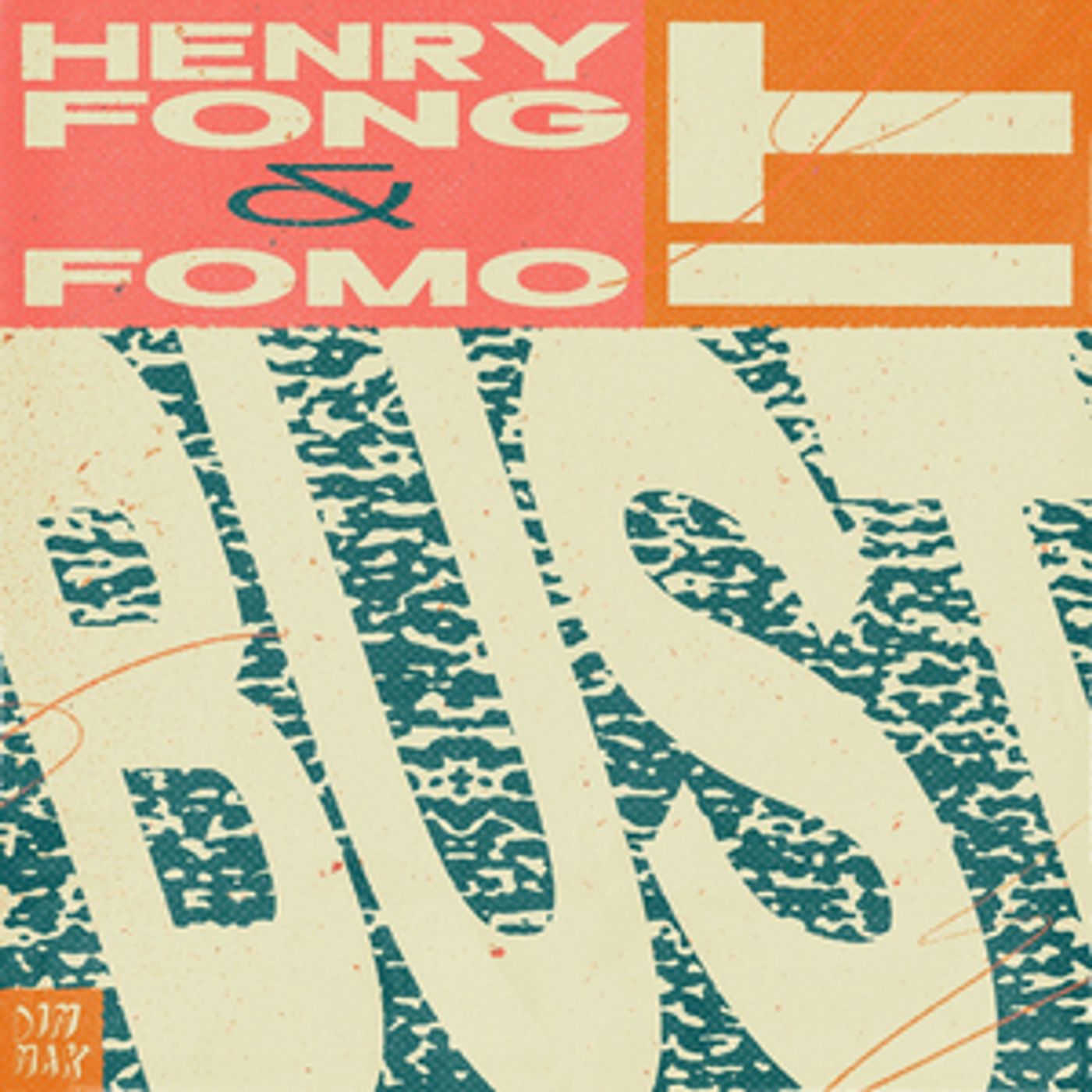 Henry Fong & FOMO Release New Bass-Laden Hit 'Bust It' Henry Fong & FOMO Release New Bass-Laden Hit 'Bust It' Image