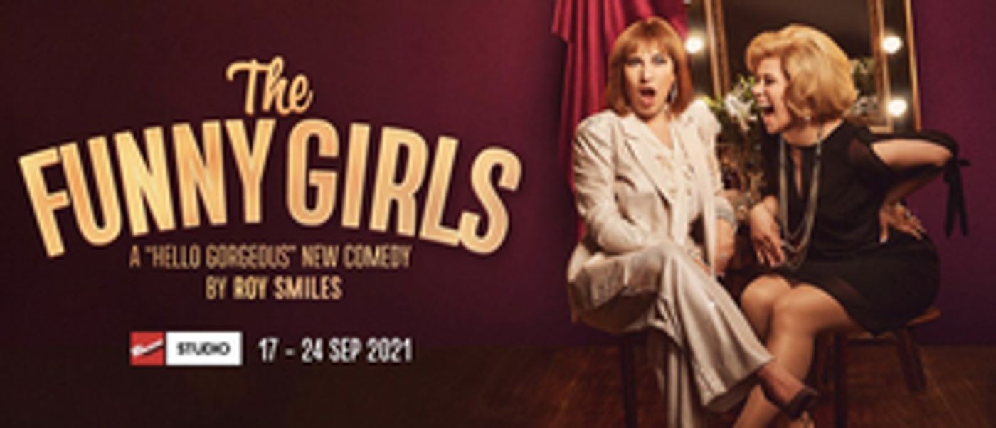 THE FUNNY GIRLS Will Be Performed at the Studio at New Wimbledon Theatre in September  Image