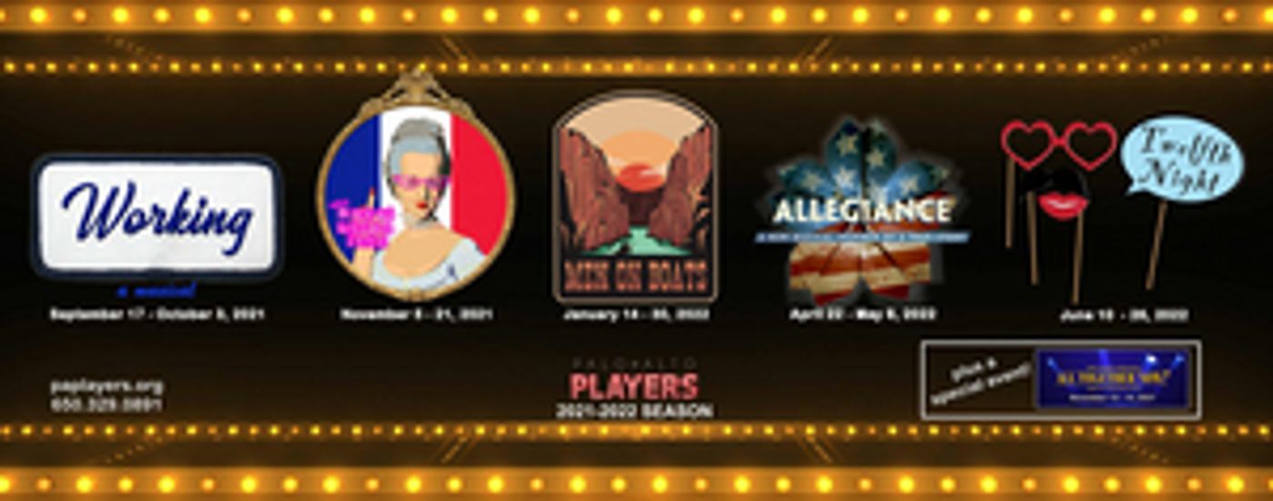 Palo Alto Players Announces 2021-2022 Season  Image