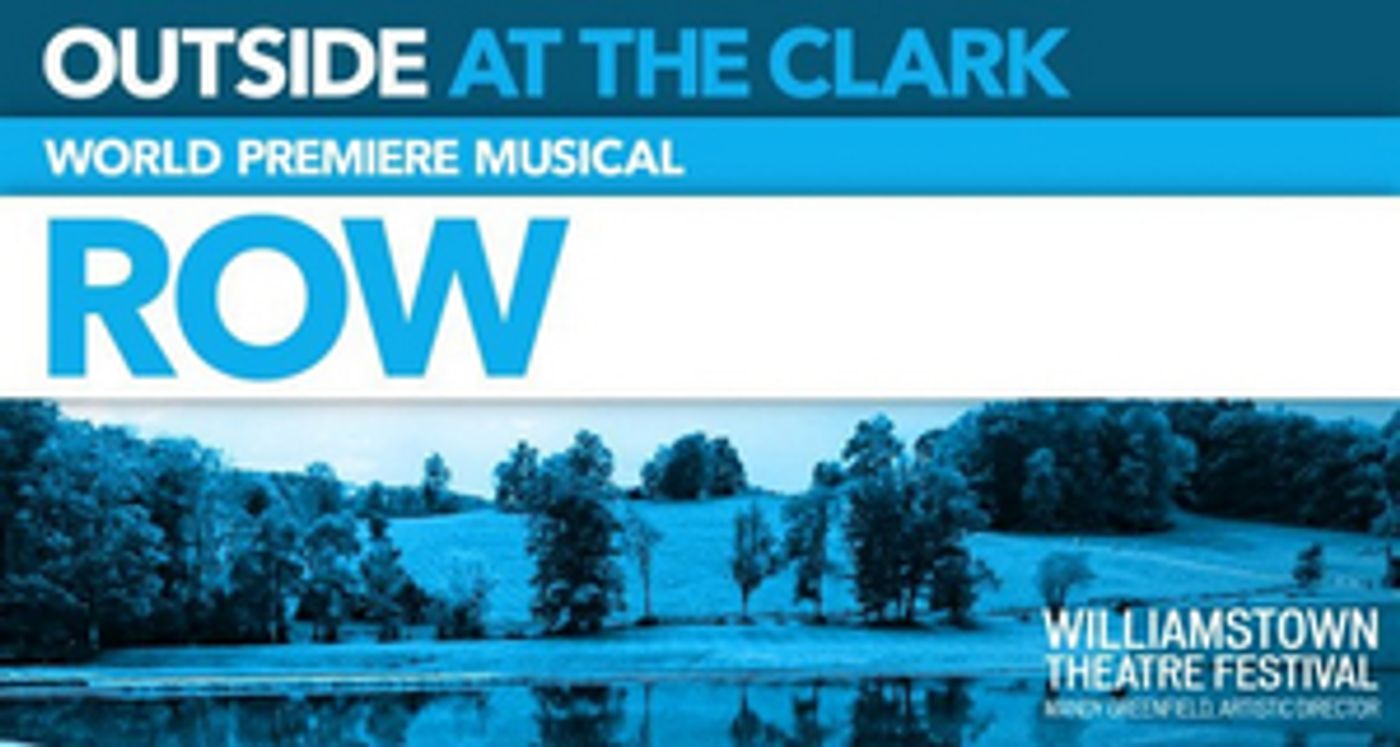 Williamstown Theatre Festival Cancels First Performance of ROW Due to Inclement Weather Delays Williamstown Theatre Festival Cancels First Performance of ROW Due to Inclement Weather Delays Image