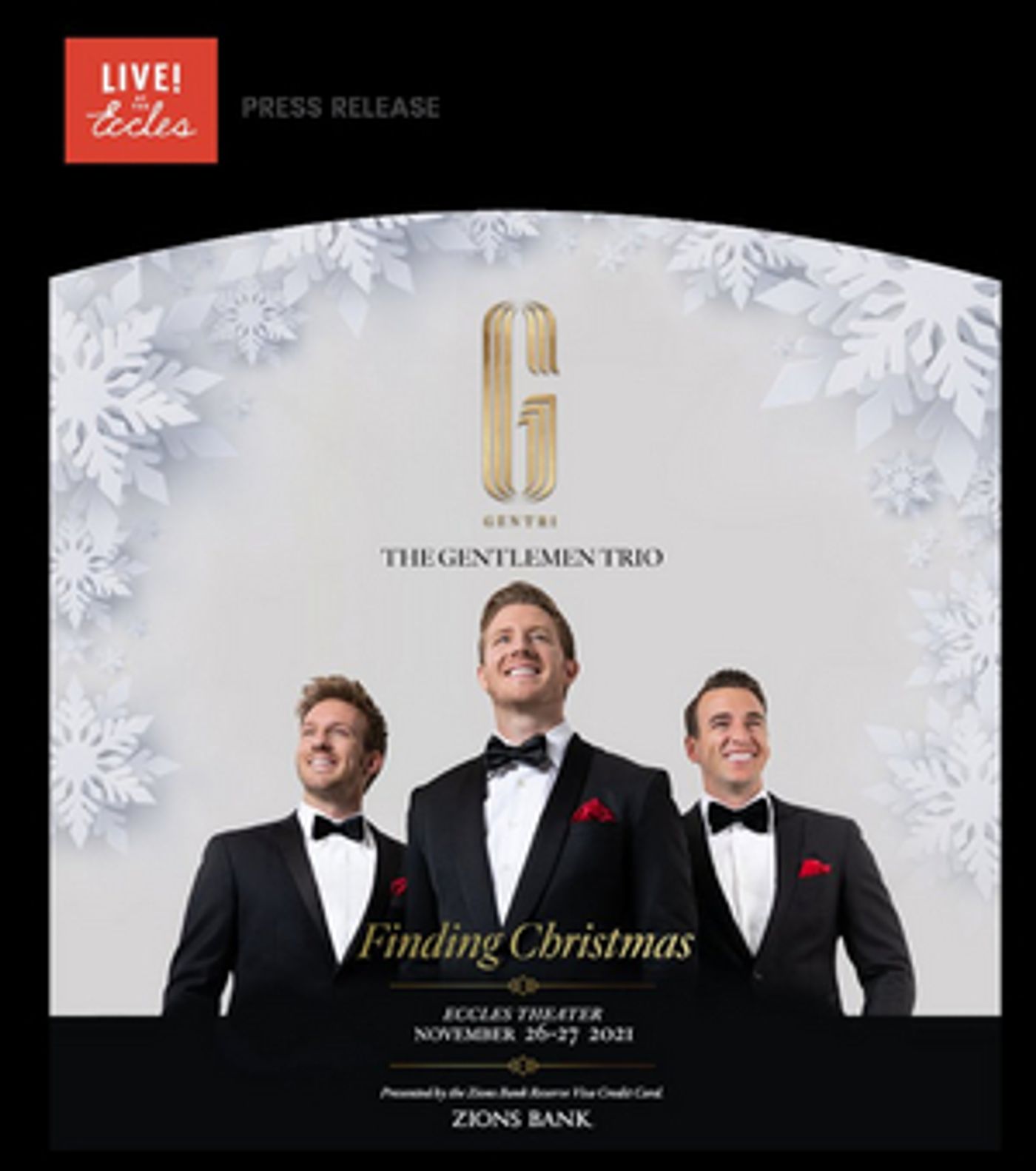 GENTRI: The Gentlemen Trio Will Perform FINDING CHRISTMAS Live at The Eccles This November  Image