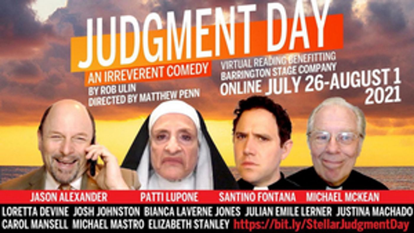 Barrington Will Stream an Encore Presentation Of JUDGMENT DAY With Jason Alexander, Patti LuPone, Santino Fontana, and Michael McKean! Barrington Will Stream an Encore Presentation Of JUDGMENT DAY With Jason Alexander, Patti LuPone, Santino Fontana, and Michael McKean! Image