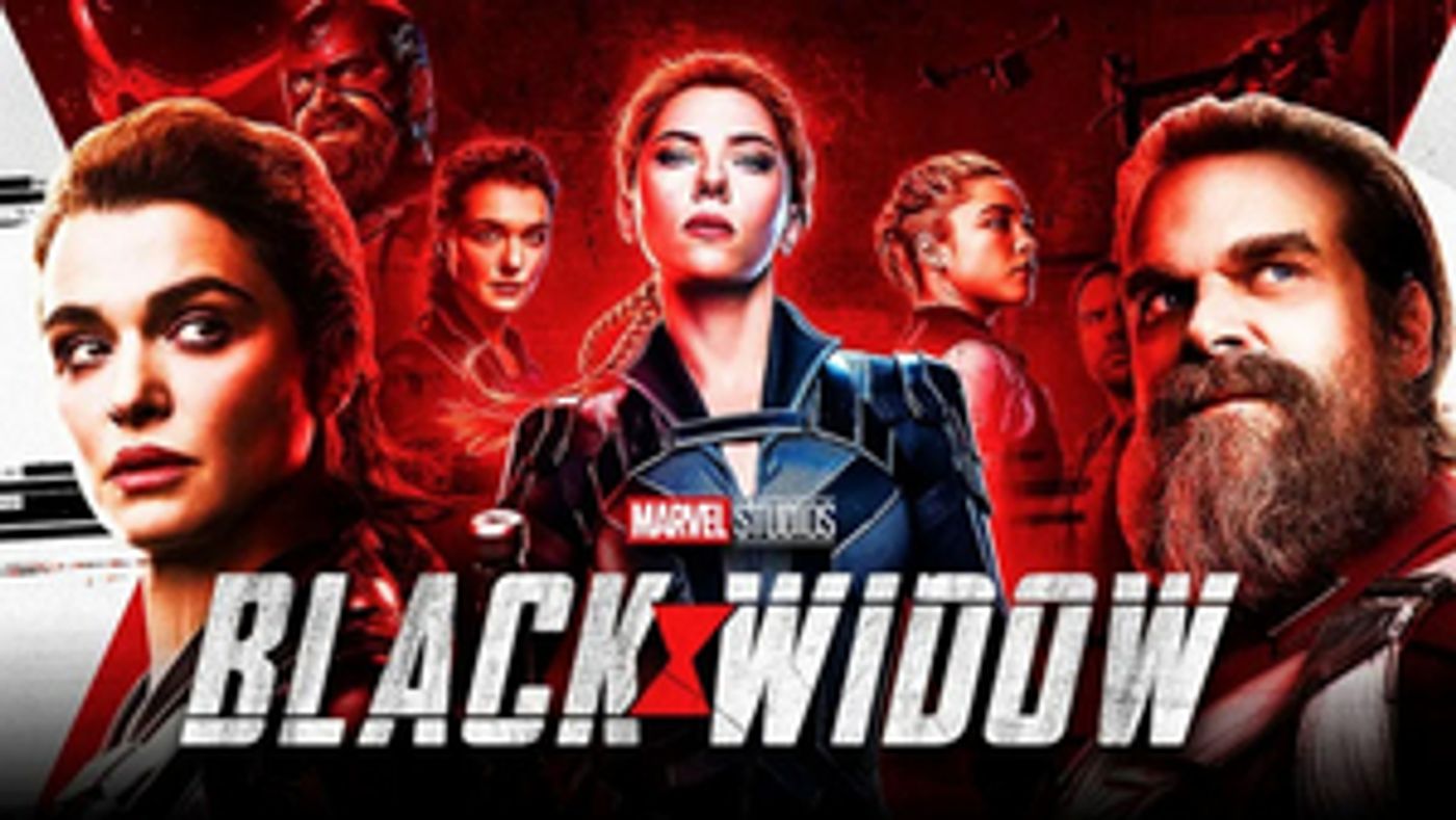 Avengers' BLACK WIDOW Tops Box Office Scores Opening Weekend Avengers' BLACK WIDOW Tops Box Office Scores Opening Weekend Image