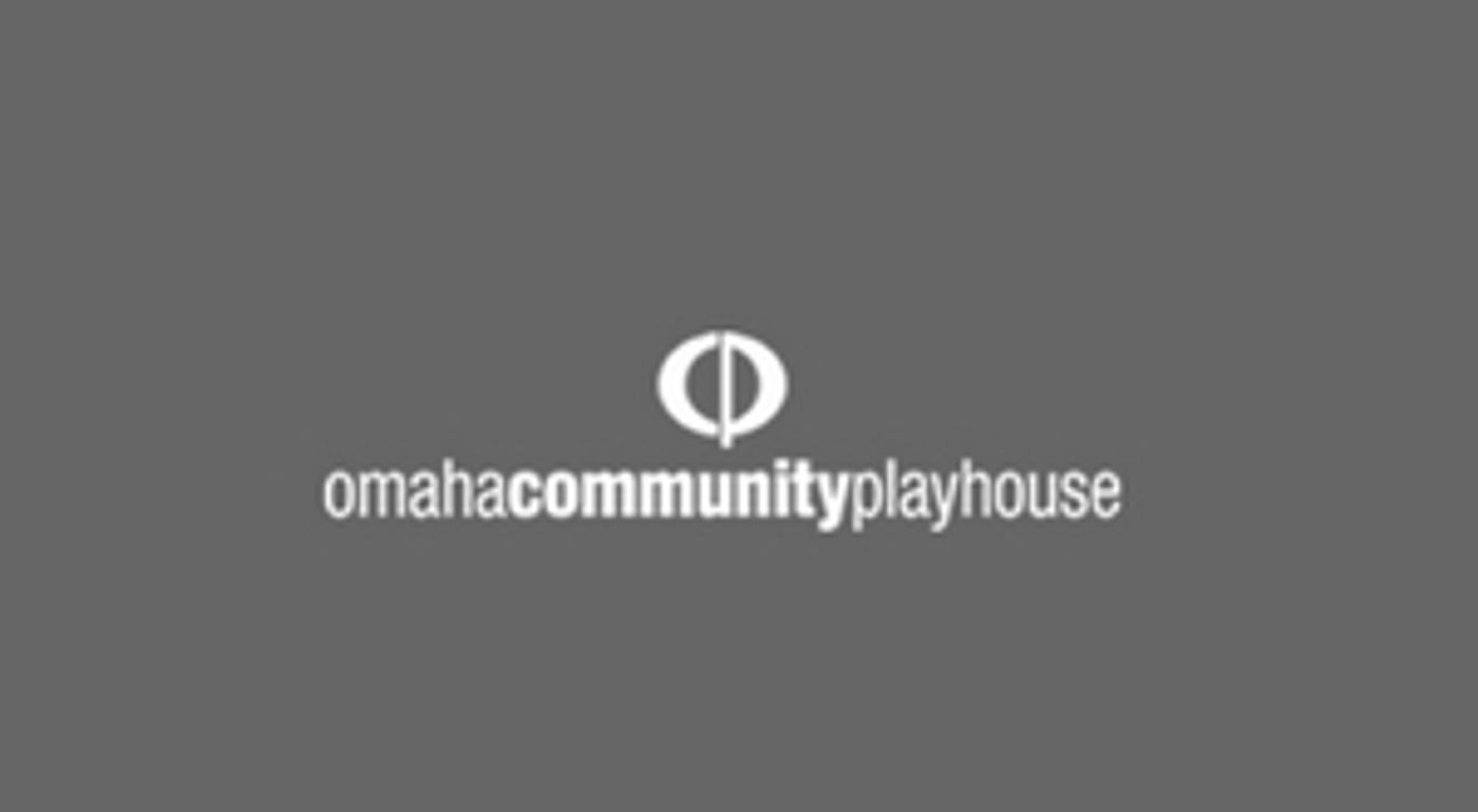 Omaha Community Playhouse Will Begin Compensating Onstage Performers and Backstage Crew Members Beginning in the 2021/22 Season  Image