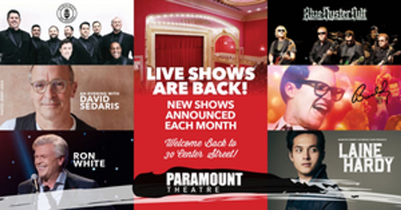 Paramount Theatre Announces Upcoming Shows For 2021-22 Paramount Theatre Announces Upcoming Shows For 2021-22 Image