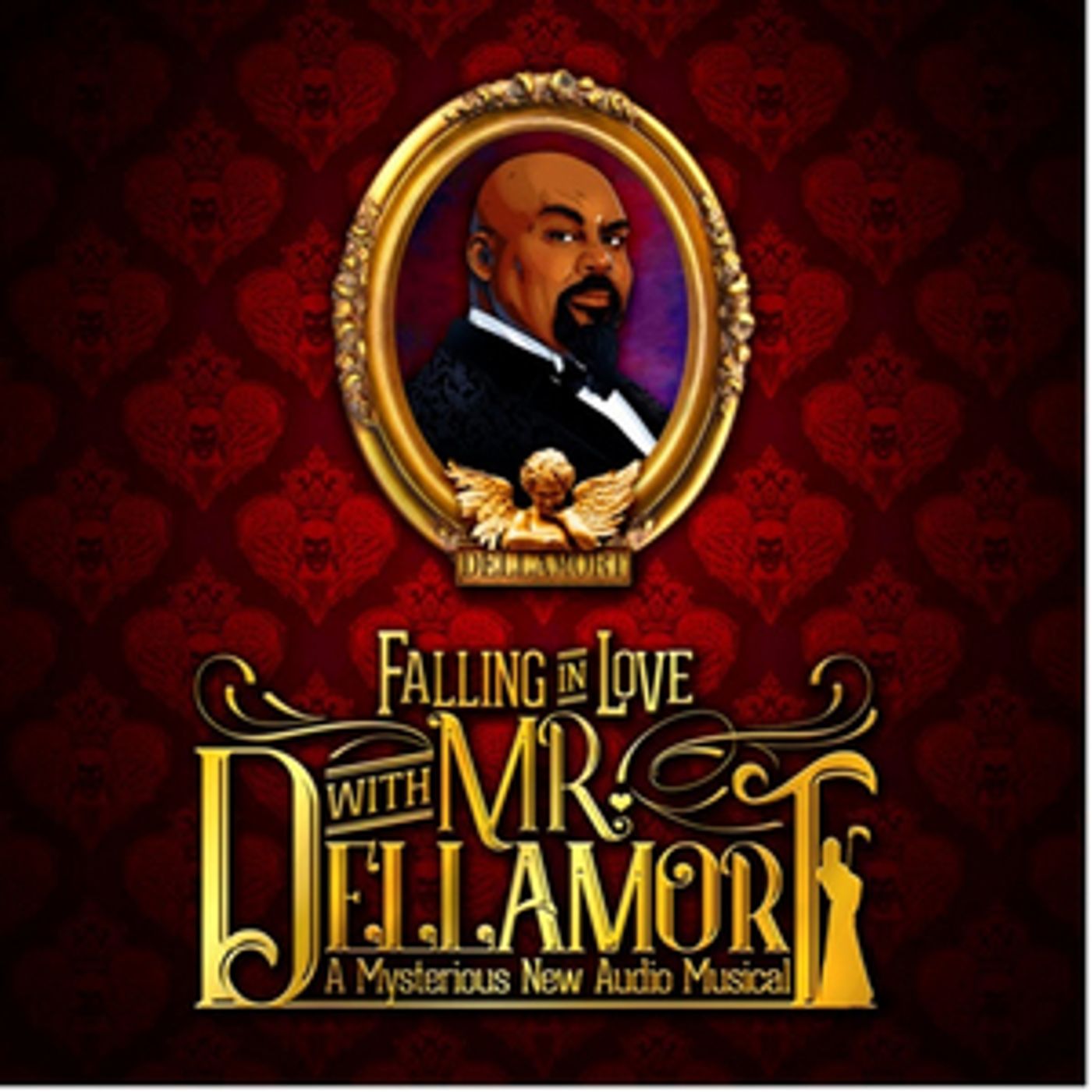FALLING IN LOVE WITH MR. DELLAMORT Original Cast Recording Released Today  Image