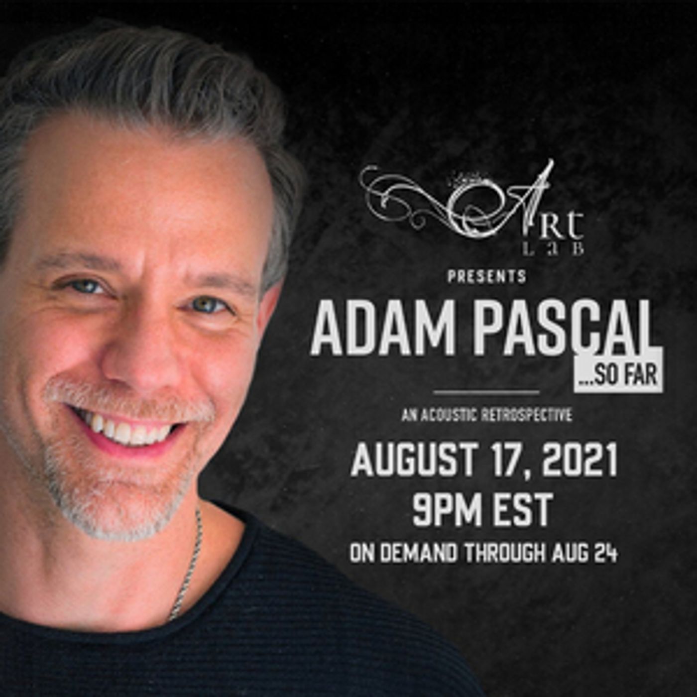 Tickets On Sale Now for ADAM PASCAL...SO FAR  Image